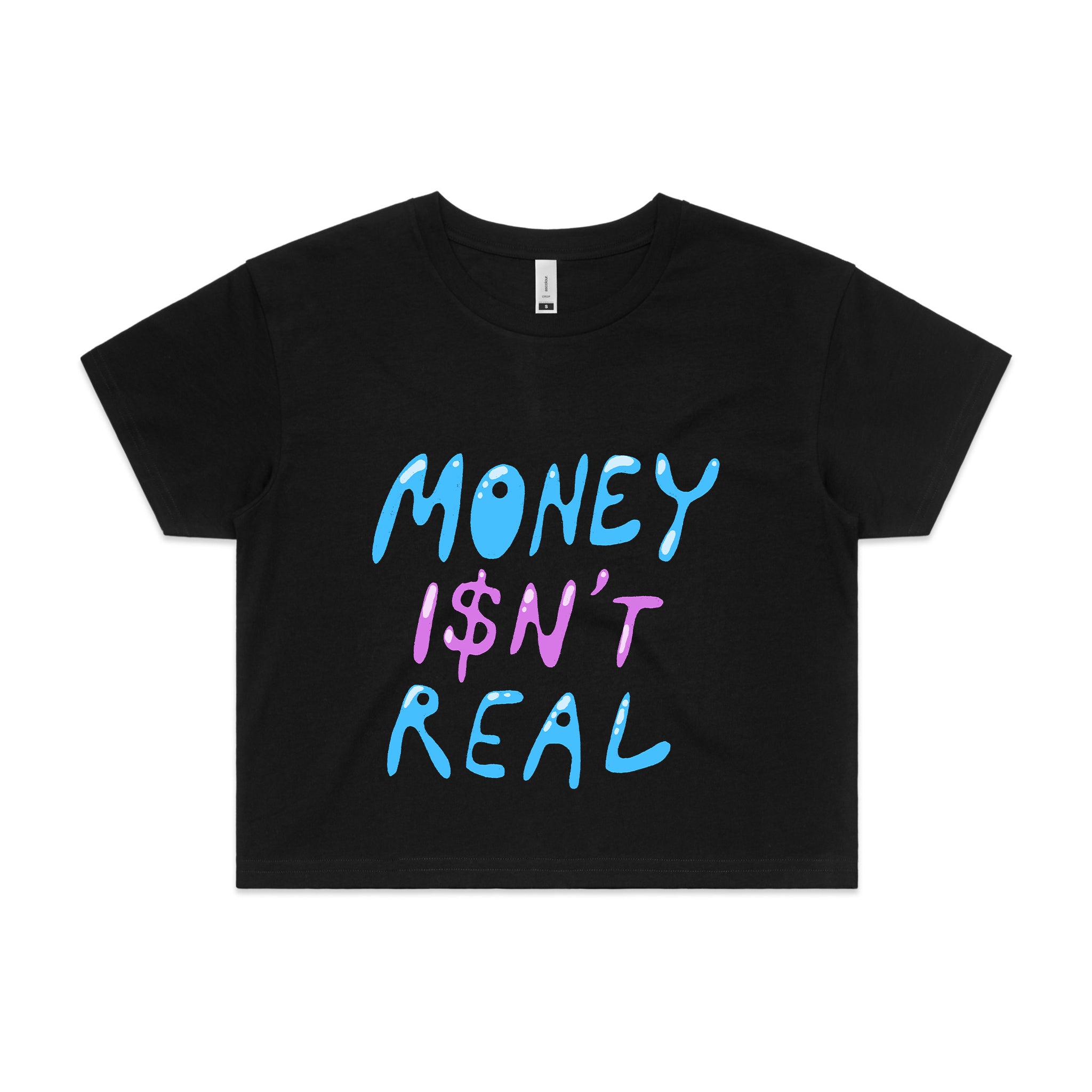 Money Isn't Real Tee