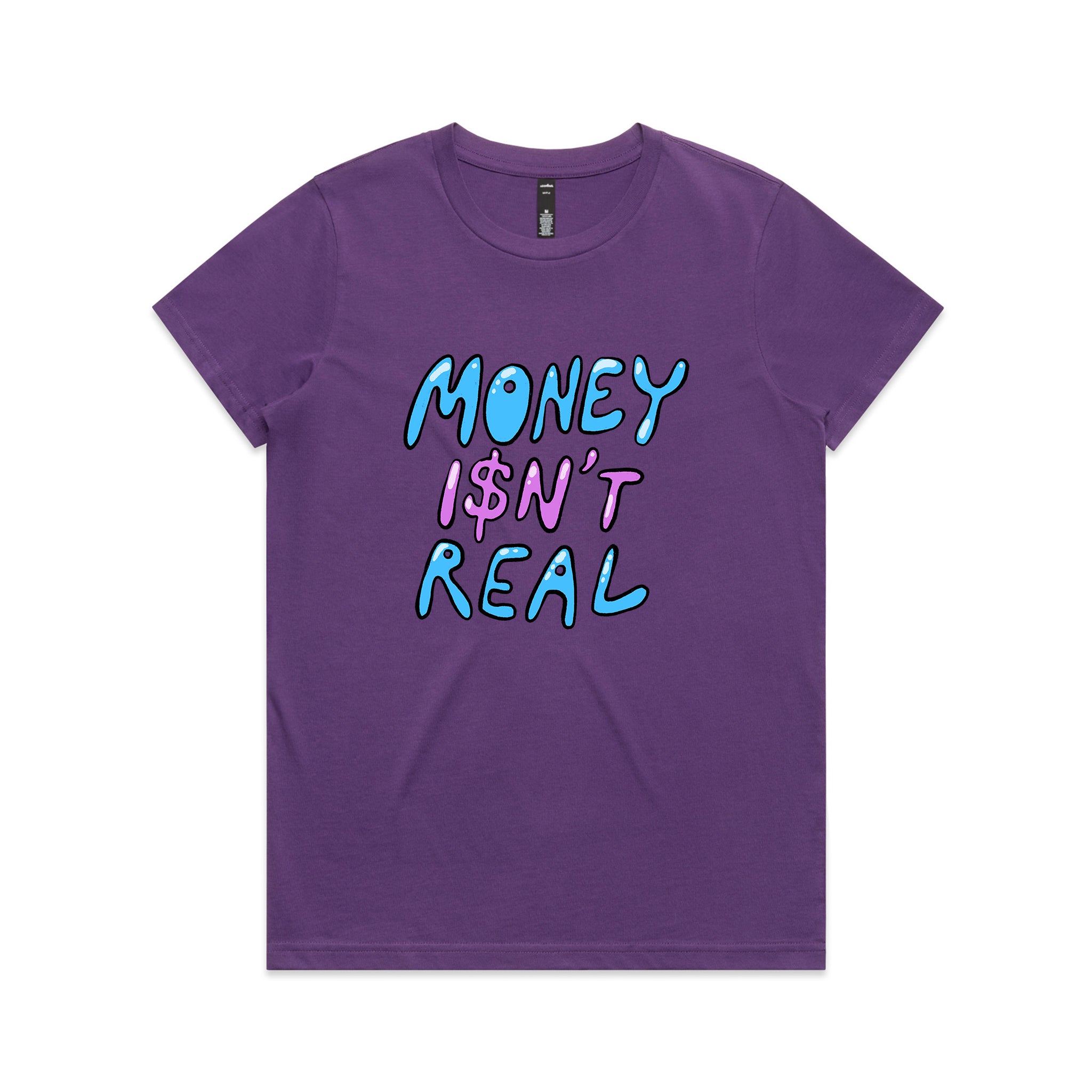 Money Isn't Real Tee