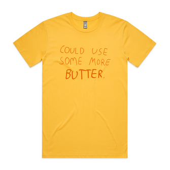 More Butter Tee