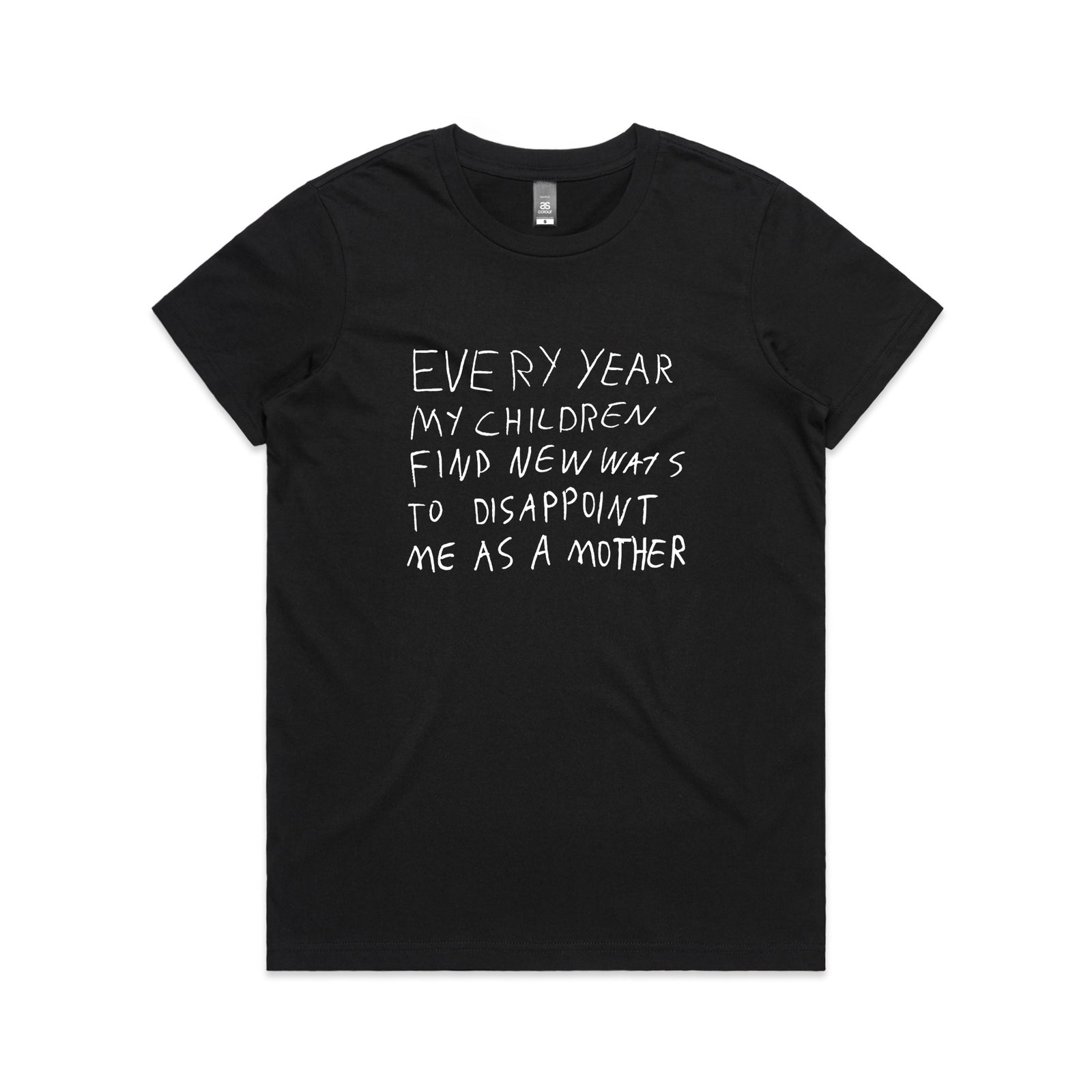 Mother's Disappointment Tee