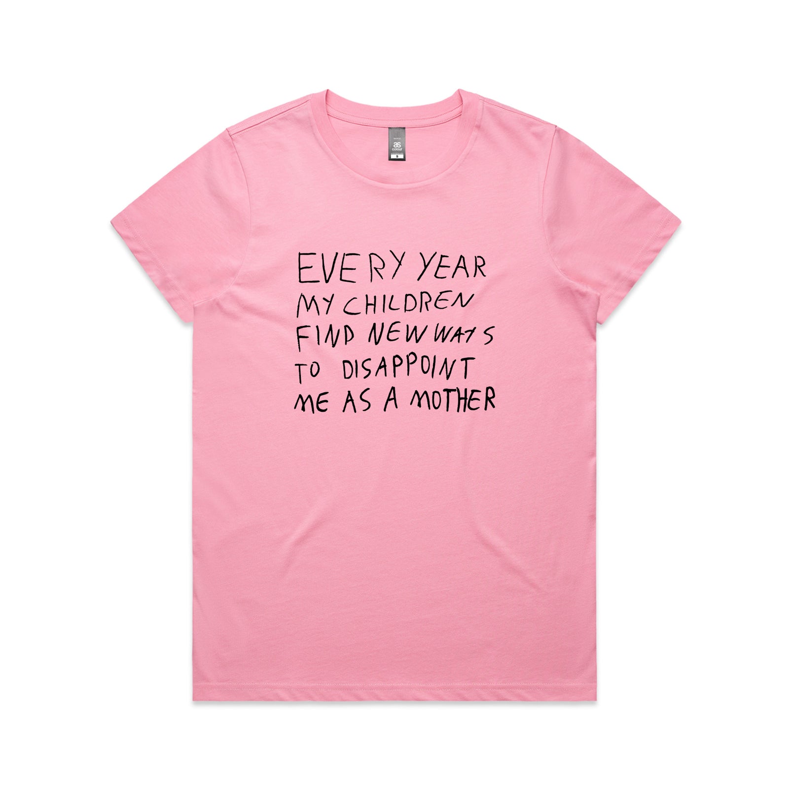 Mother's Disappointment Tee