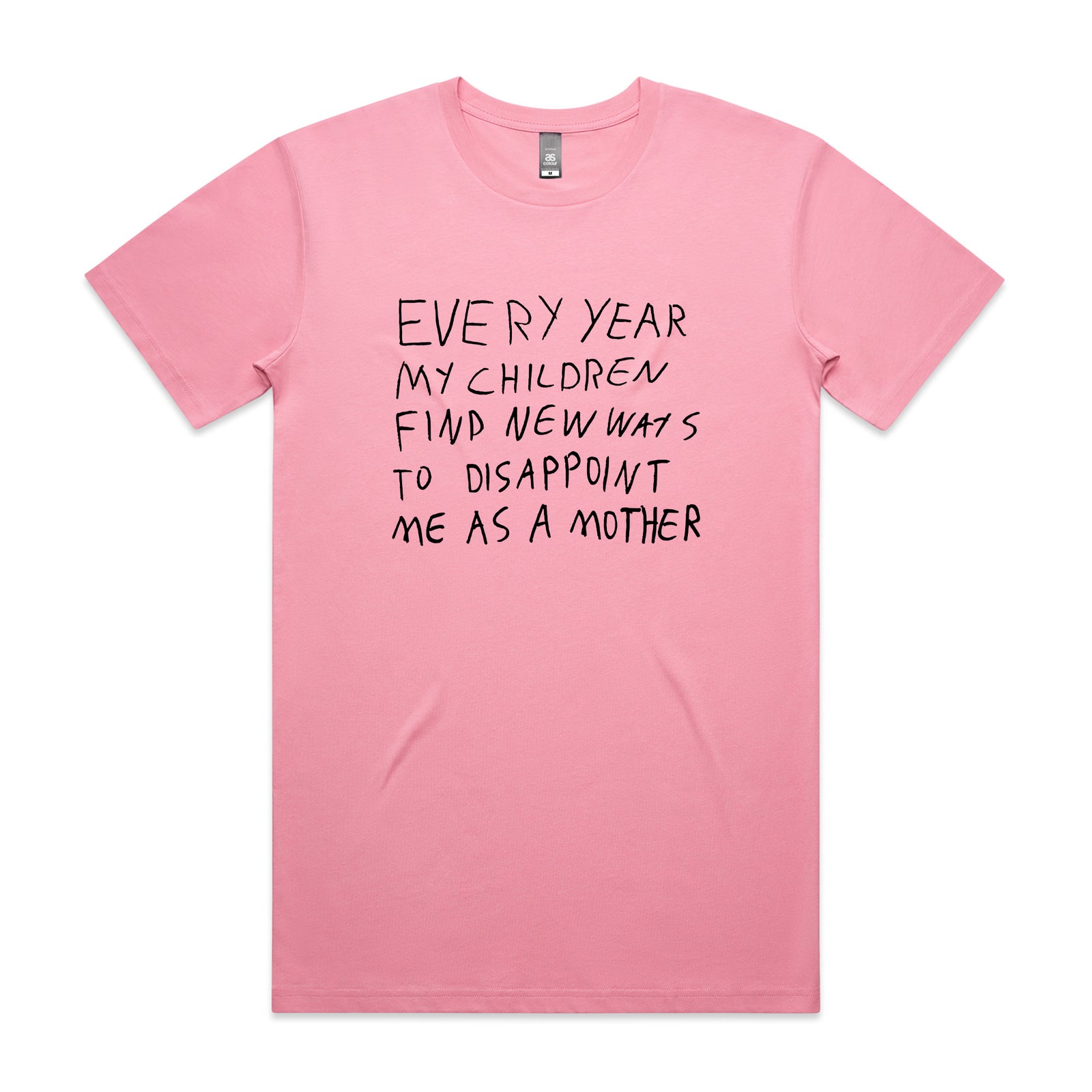 Mother's Disappointment Tee