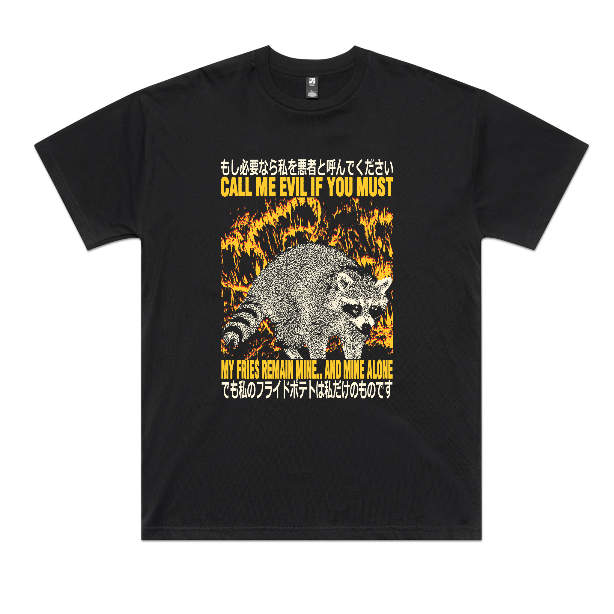 My Fries Remain Mine Tee