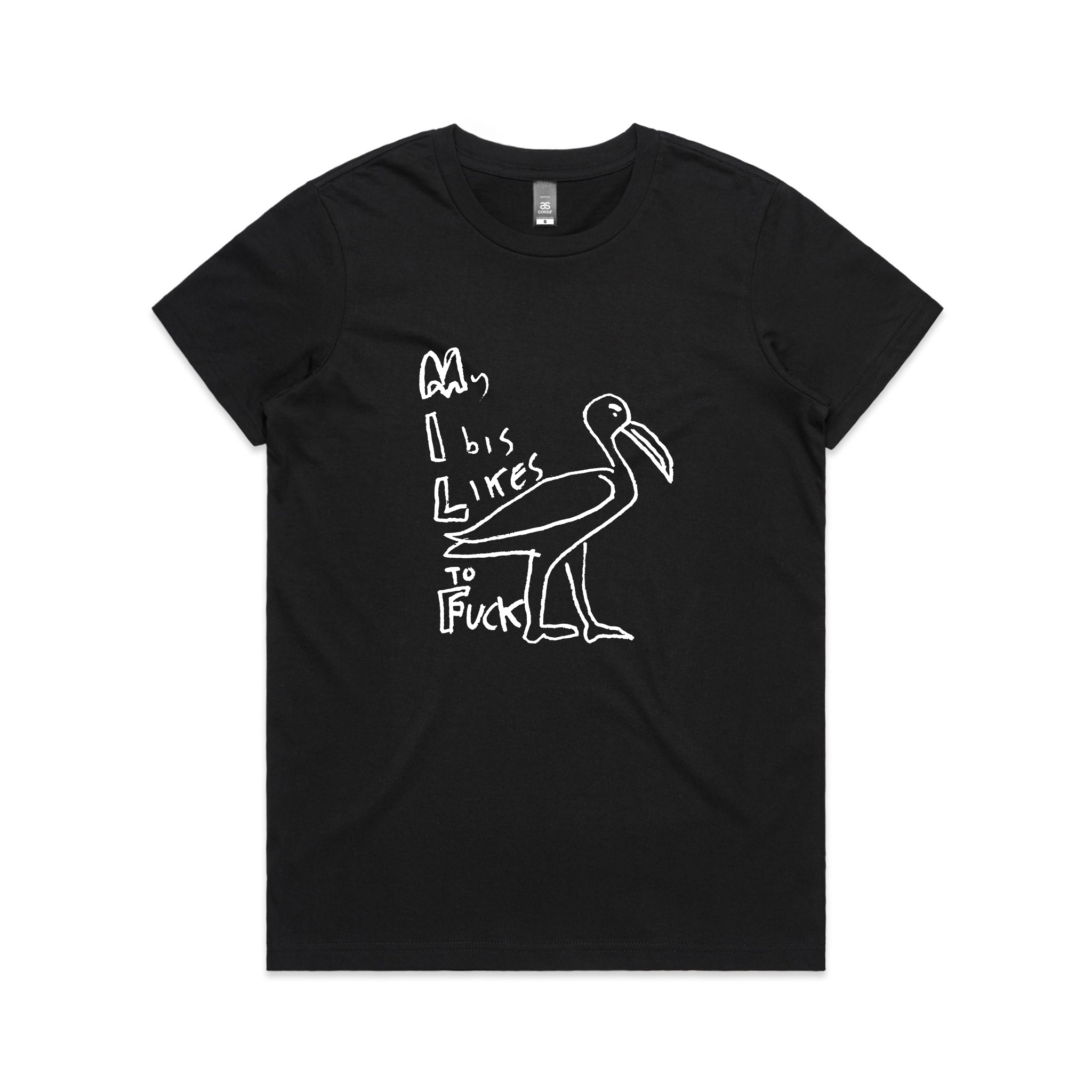 My Ibis Likes To Fuck Tee