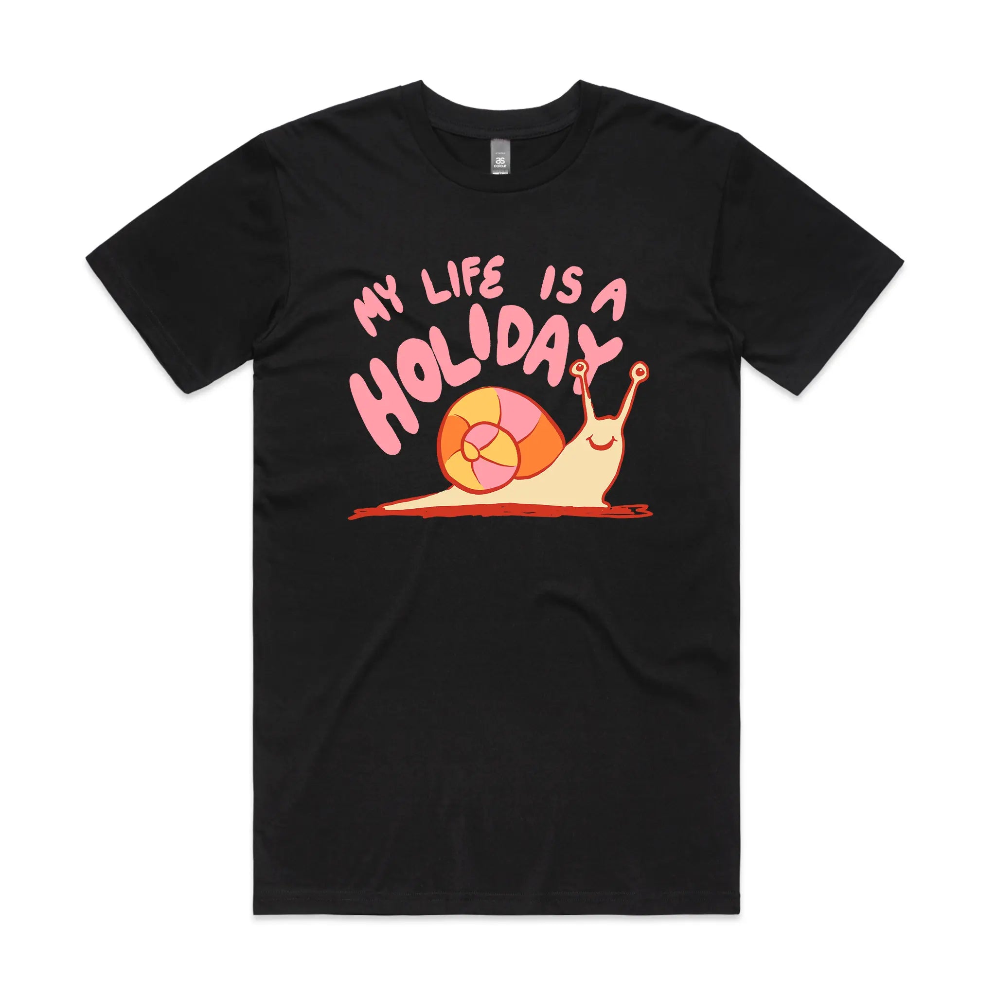 My Life Is A Holiday Tee