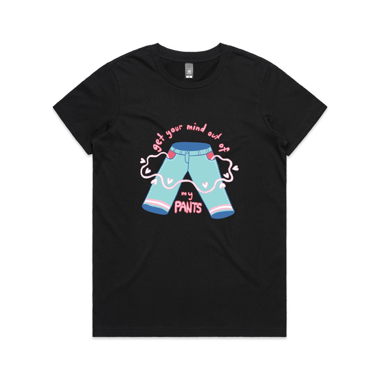 My Pants Tee