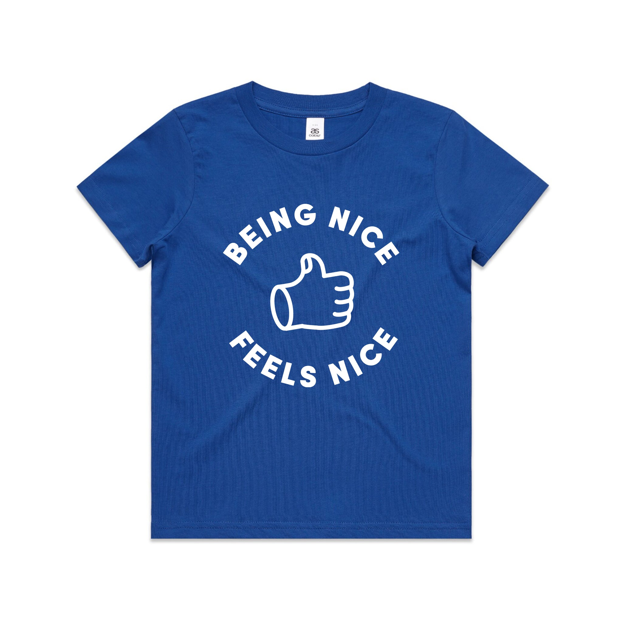Being Nice Feels Nice Kids Tee