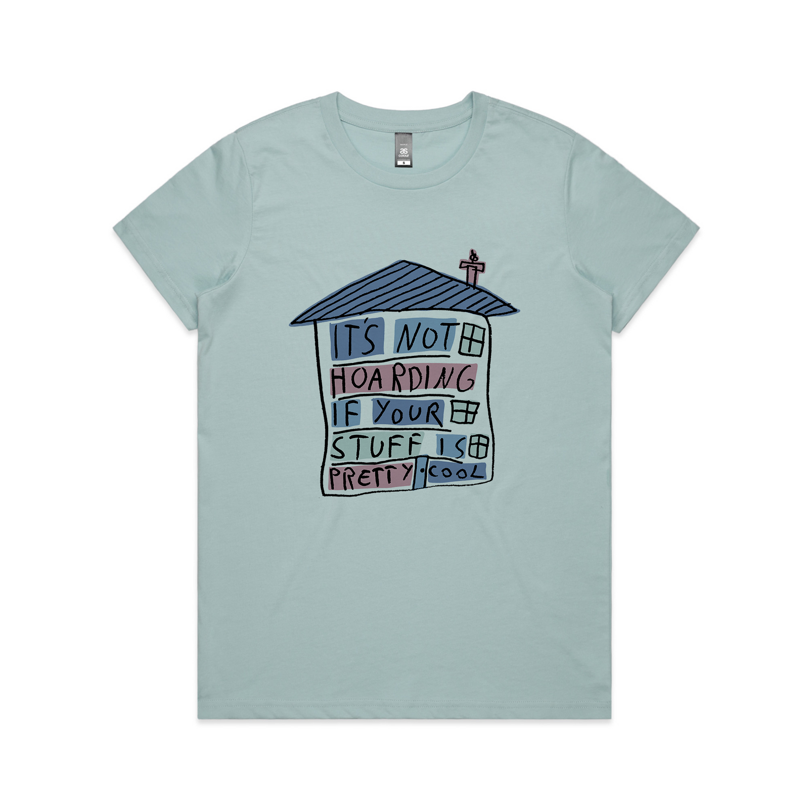 Not Hoarding Tee