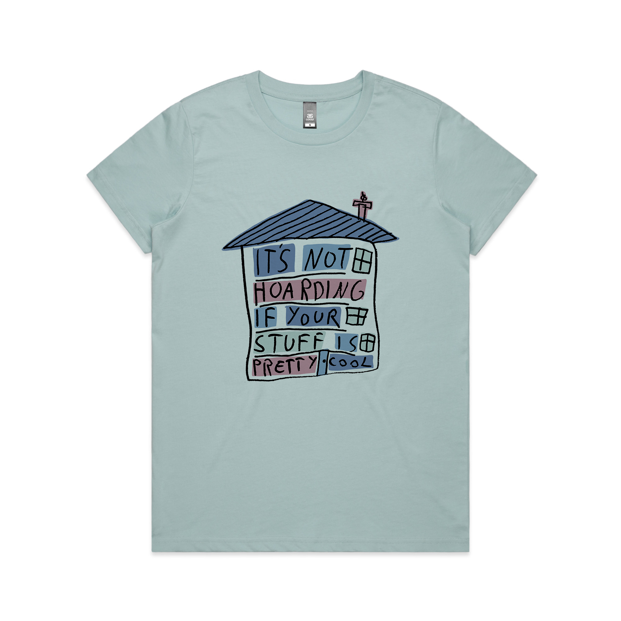 Not Hoarding Tee