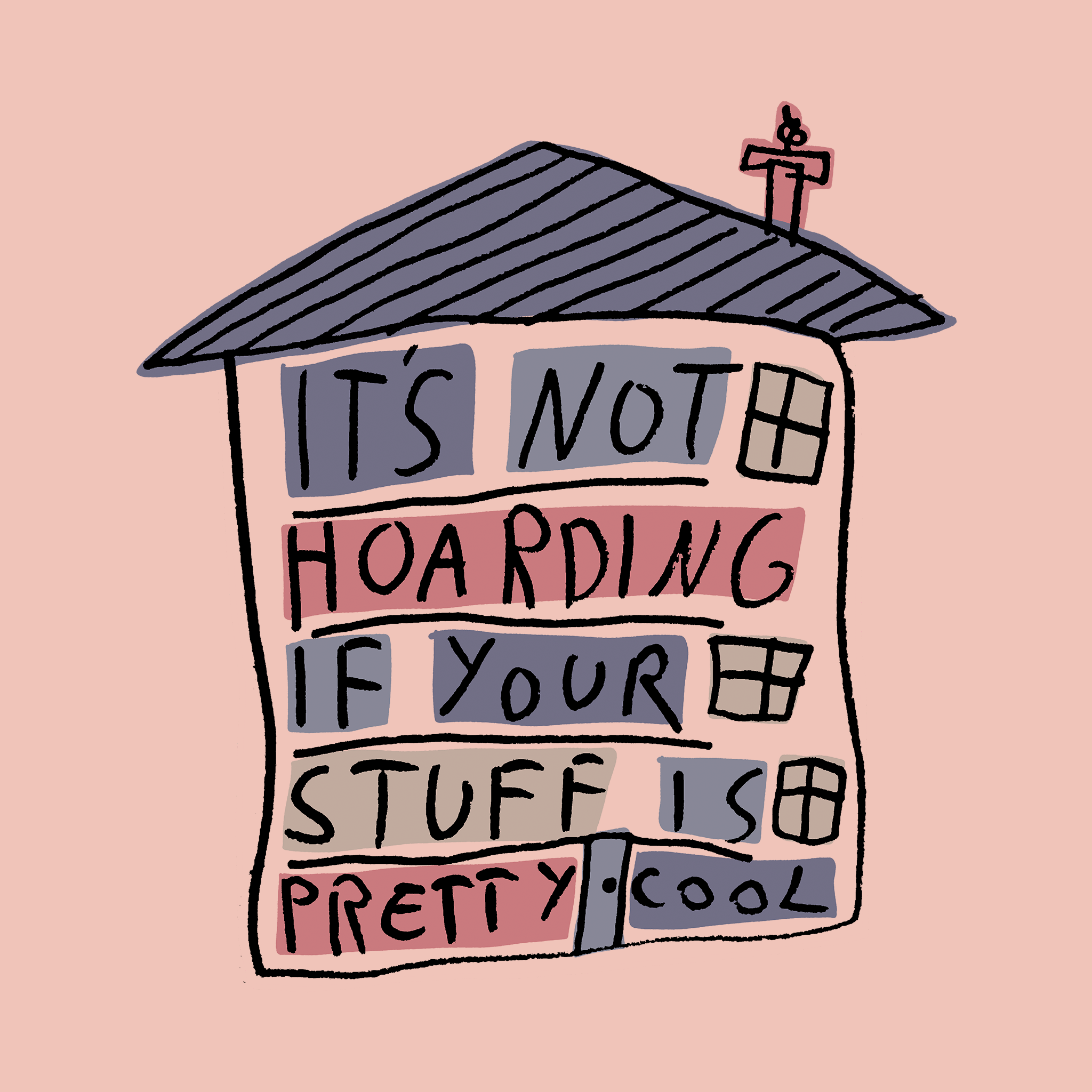 Not Hoarding Tee