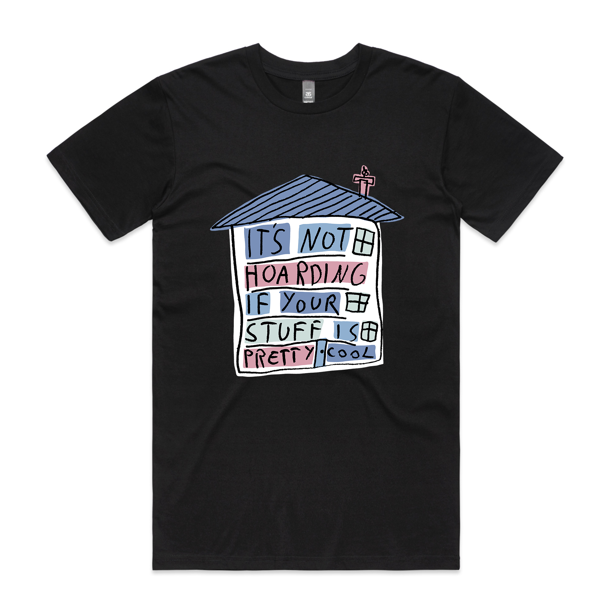 Not Hoarding Tee