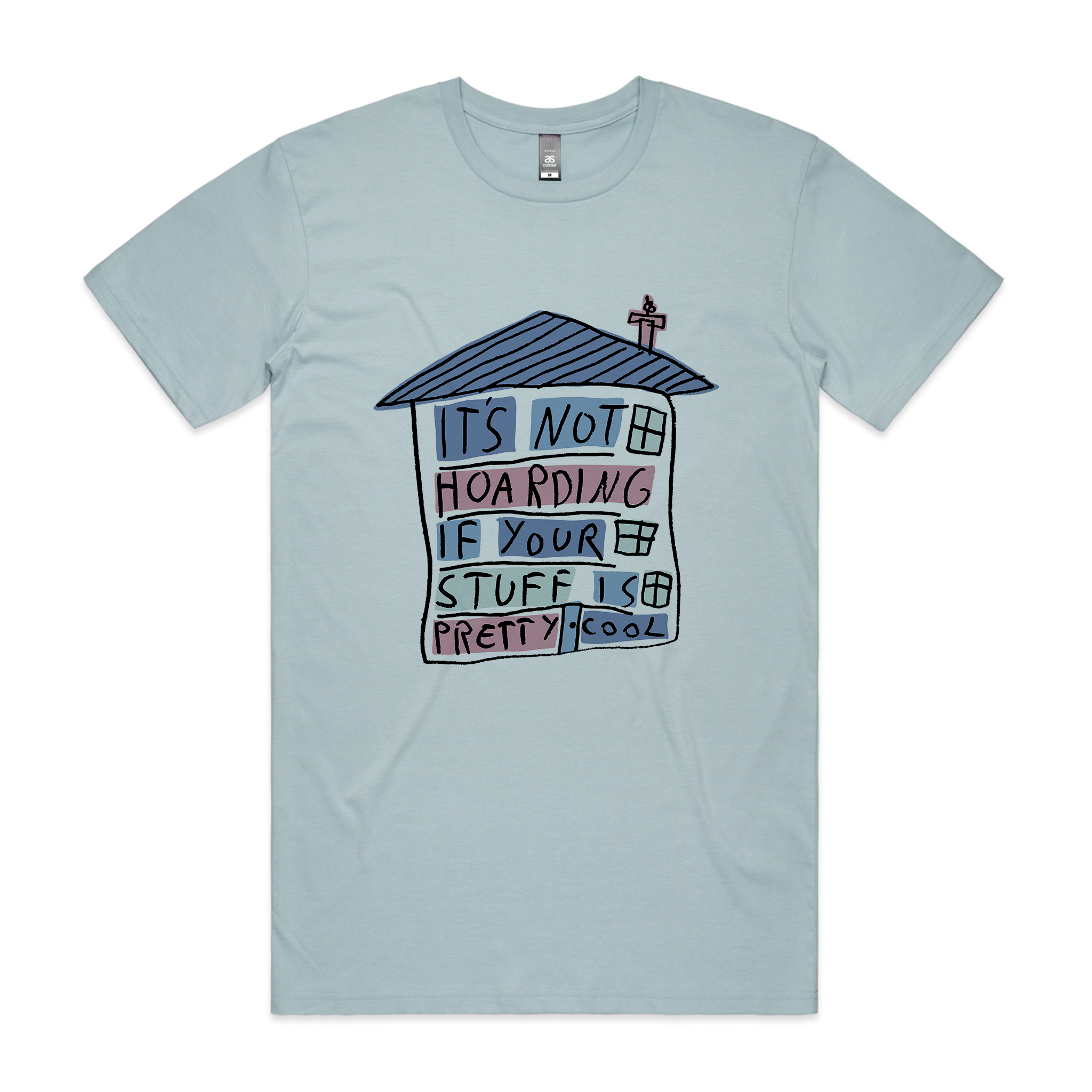 Not Hoarding Tee