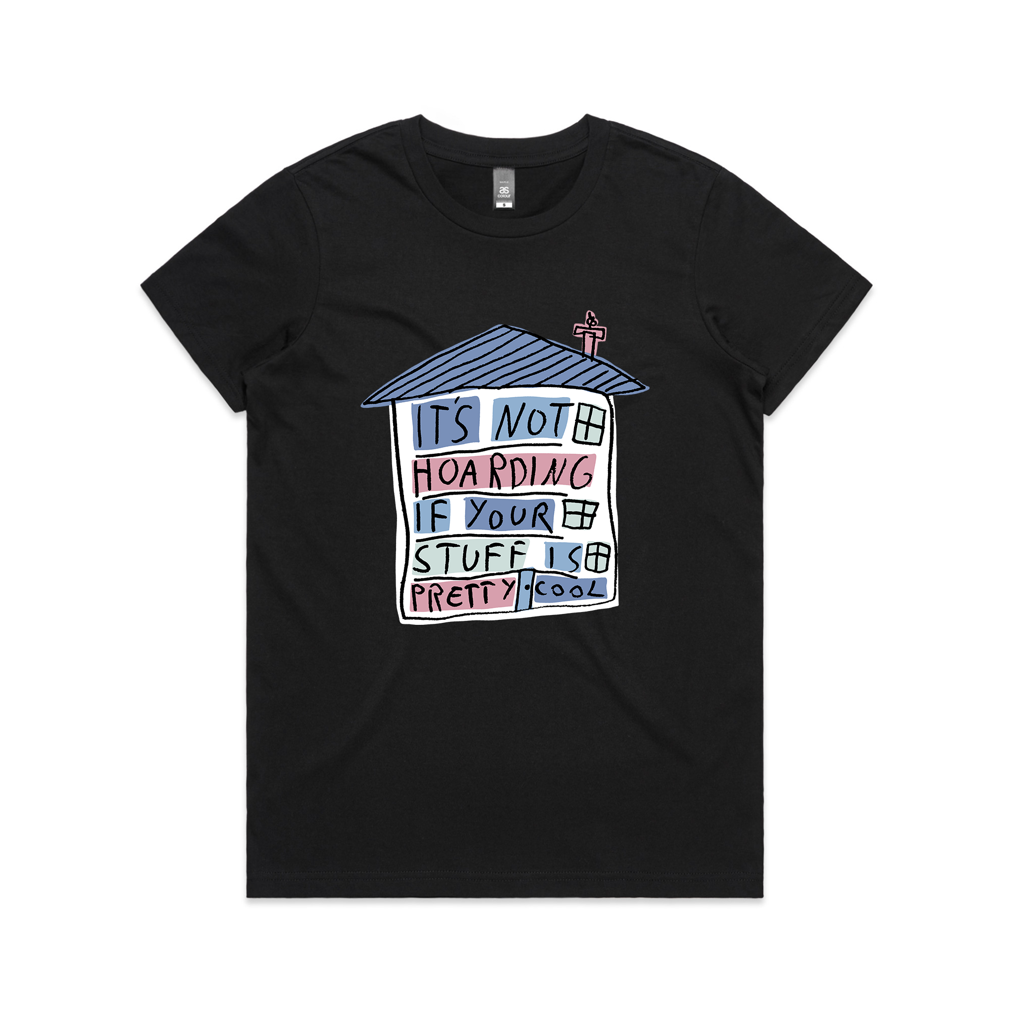 Not Hoarding Tee