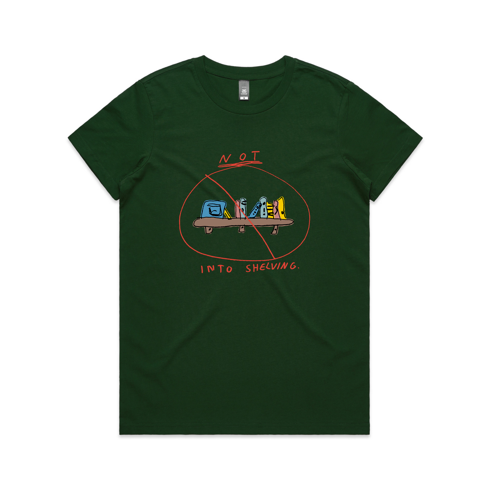 Not Into Shelving Tee