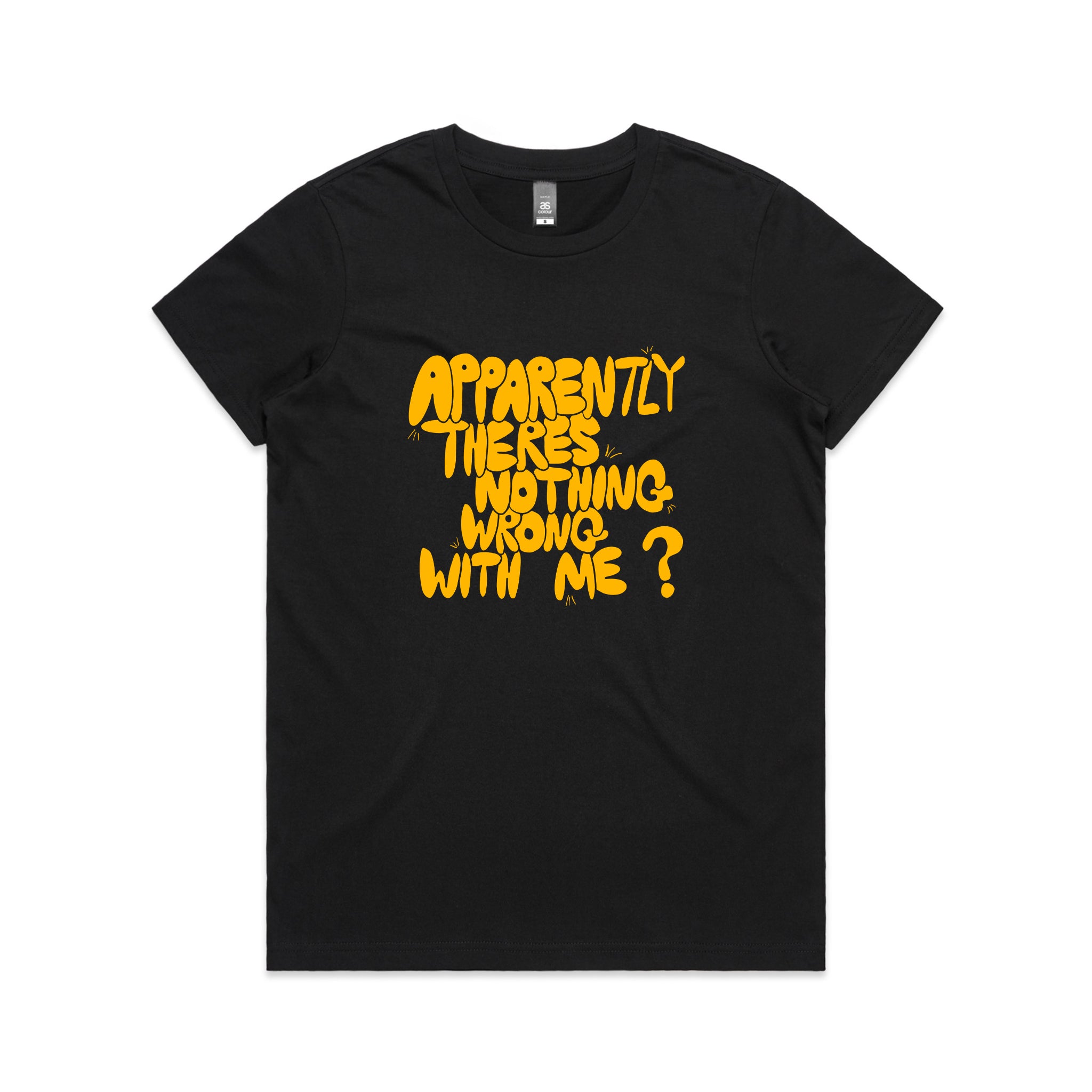 Nothing Wrong With Me Tee