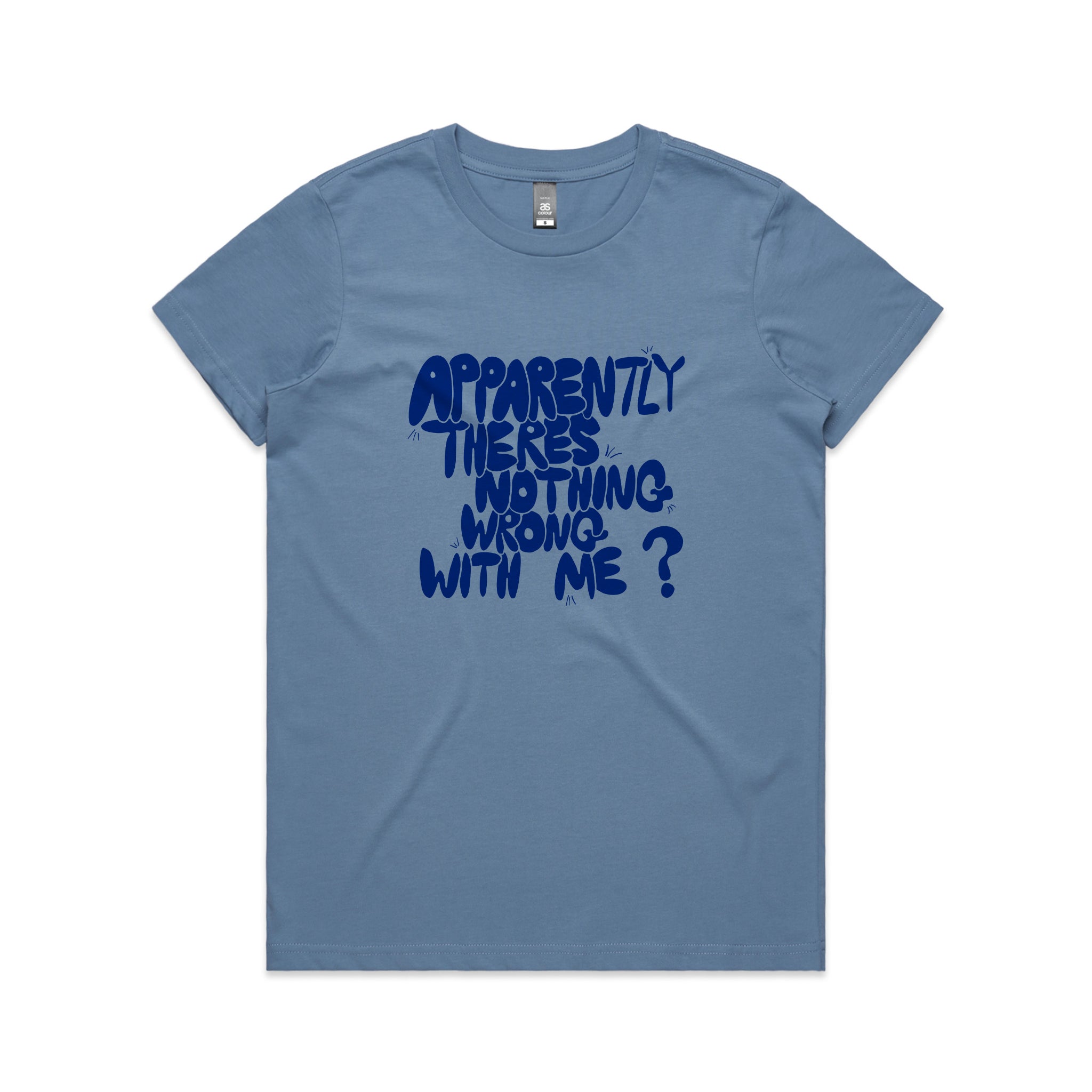 Nothing Wrong With Me Tee