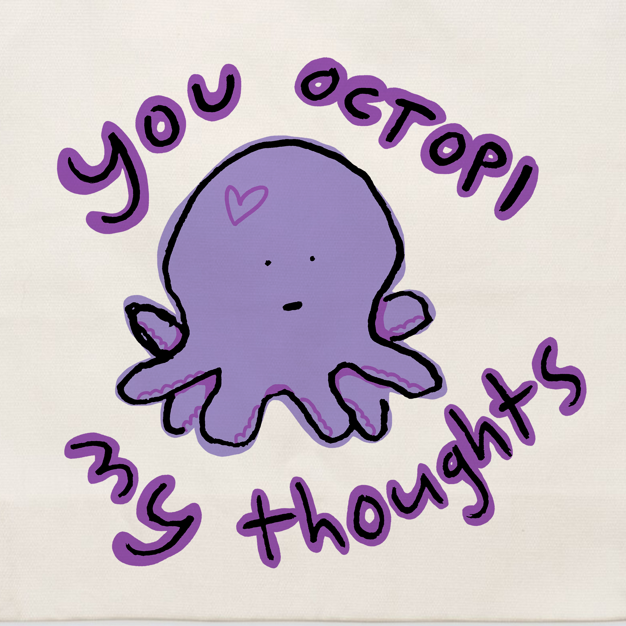 Octopi My Thoughts Tote