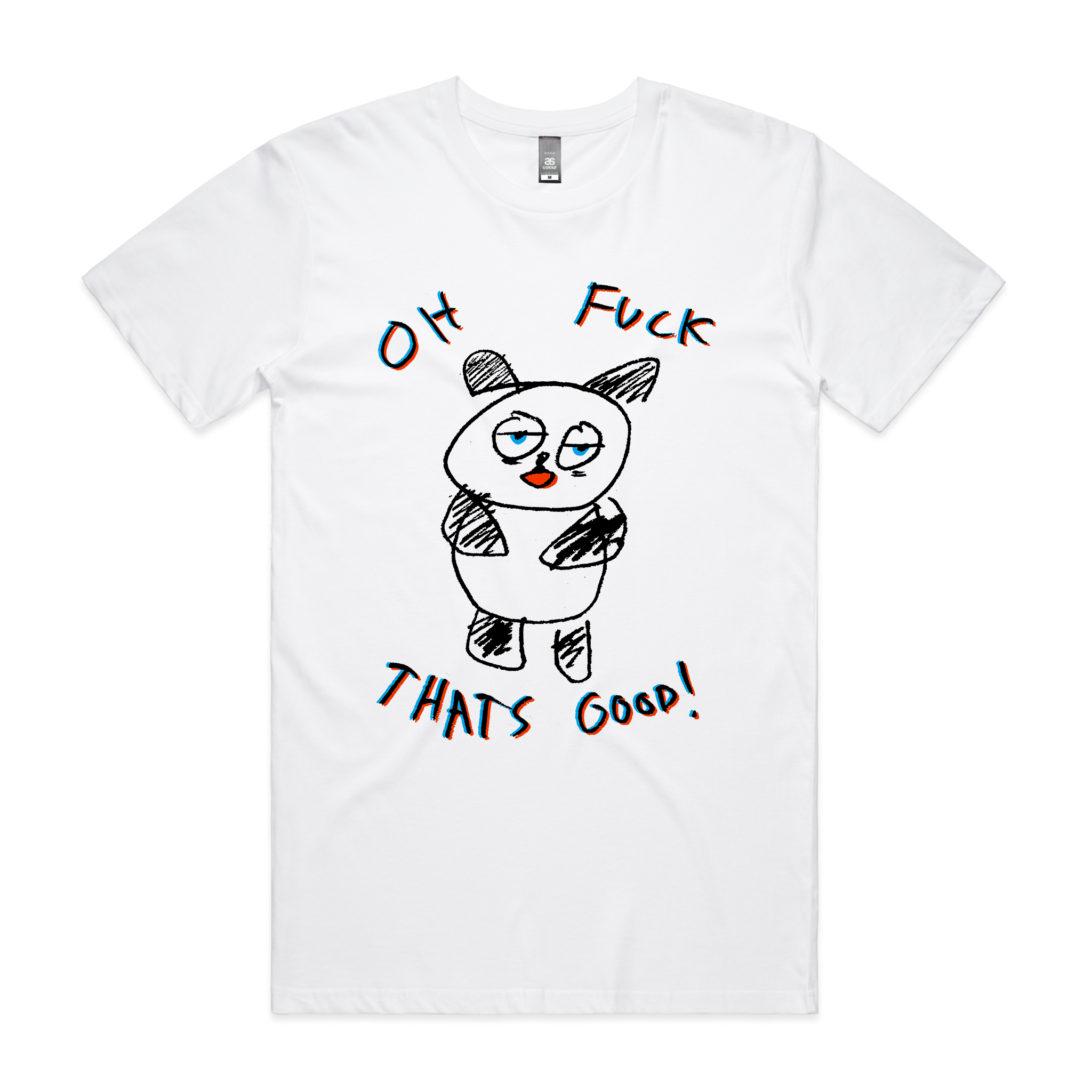 Oh Fuck That's Good Tee