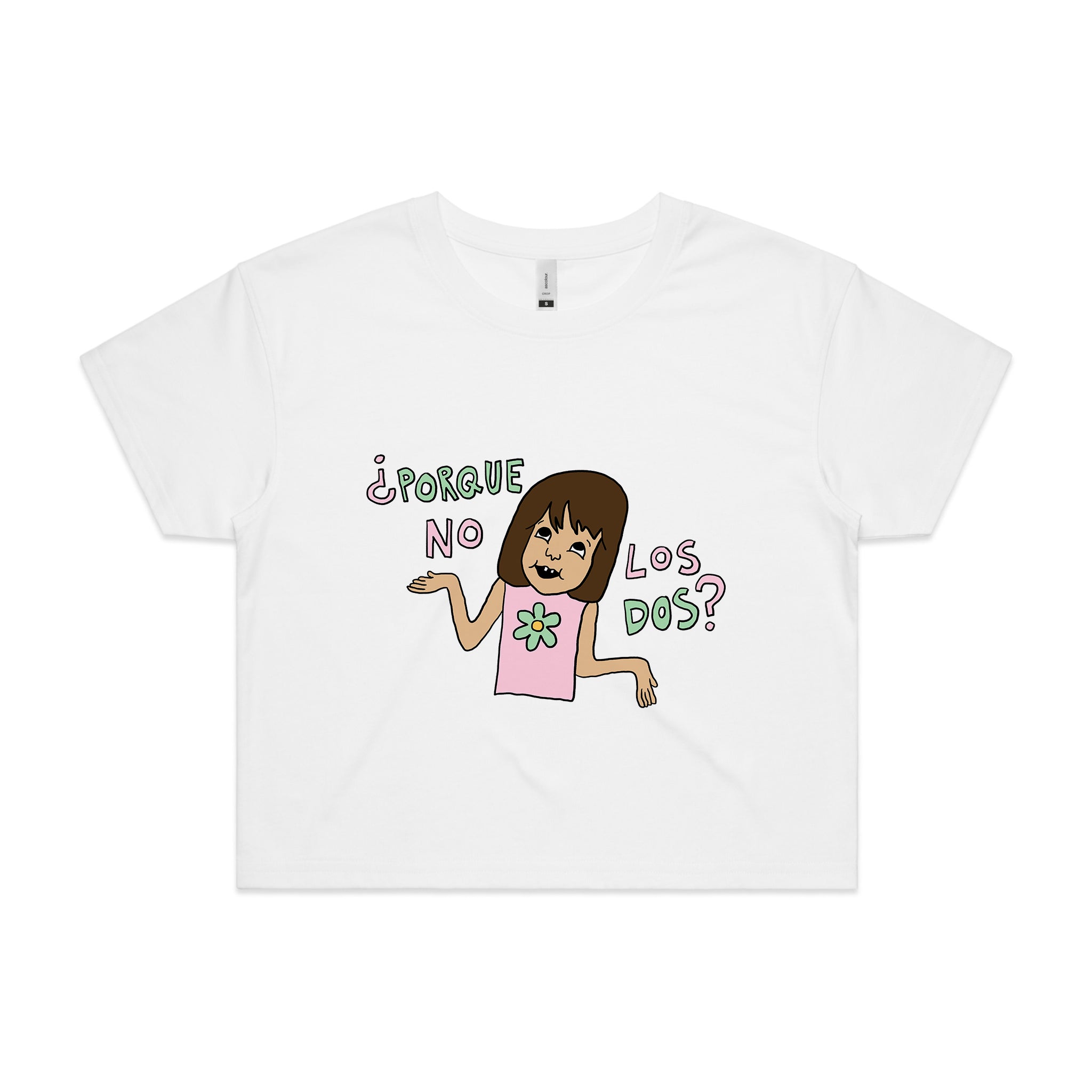 Porque No Los Dos Tee
