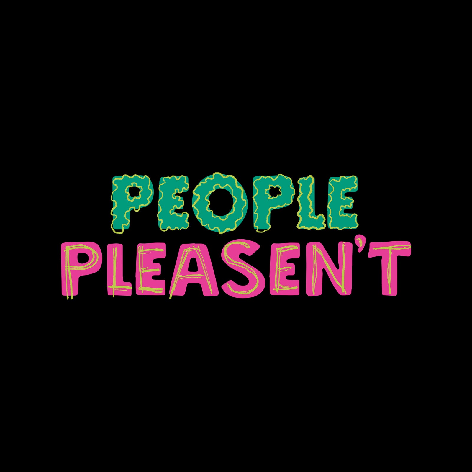 People Pleasen't Tee