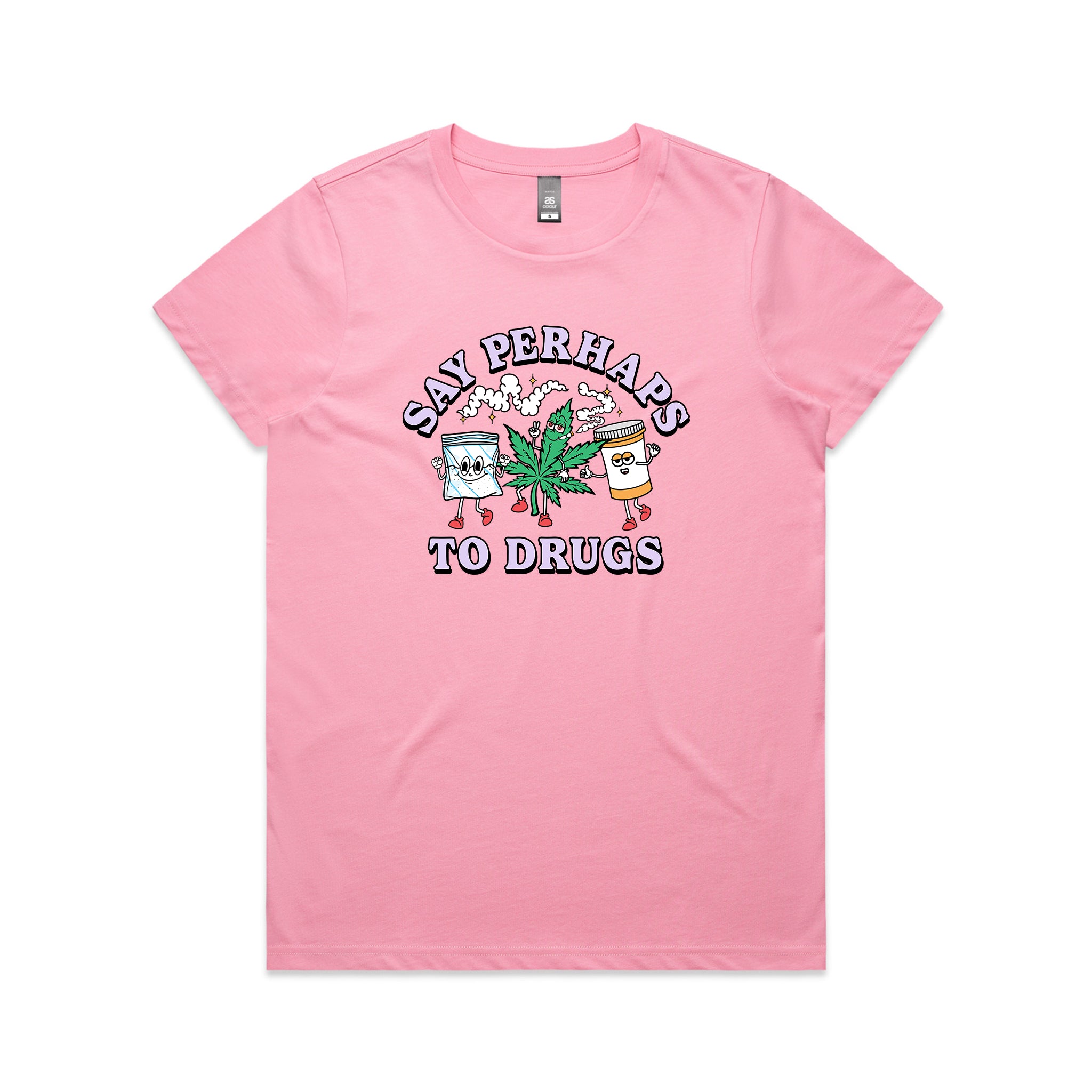 Say Perhaps To Drugs Tee