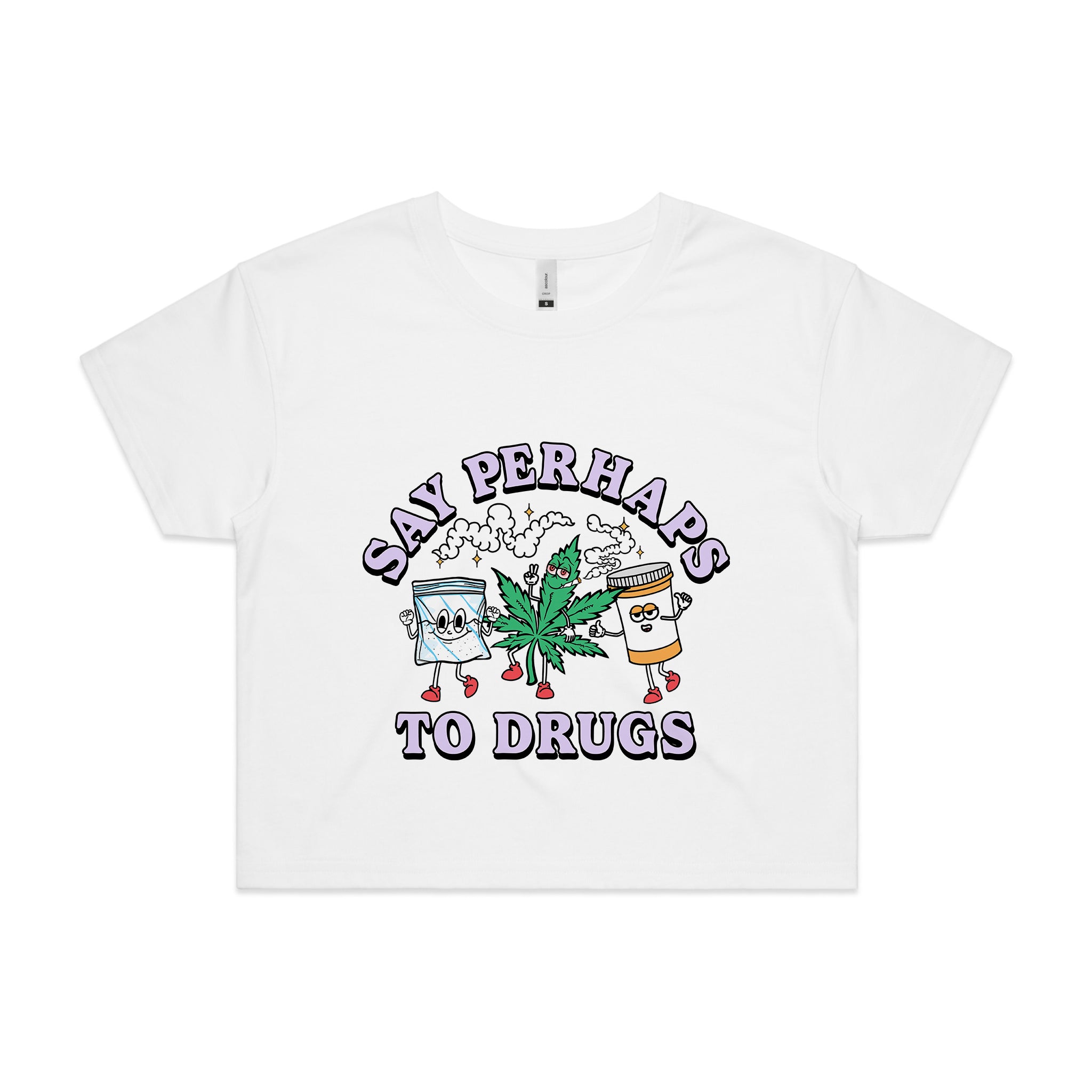 Say Perhaps To Drugs Tee