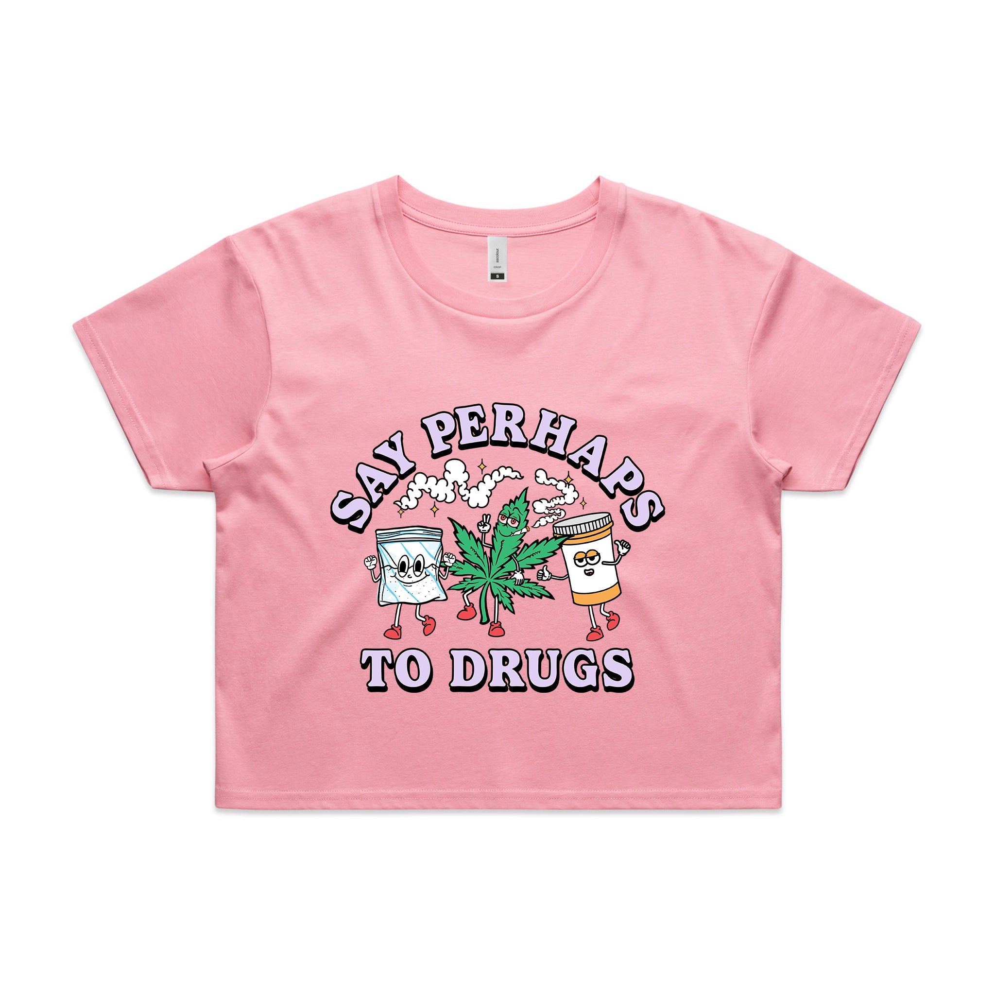 Say Perhaps To Drugs Tee