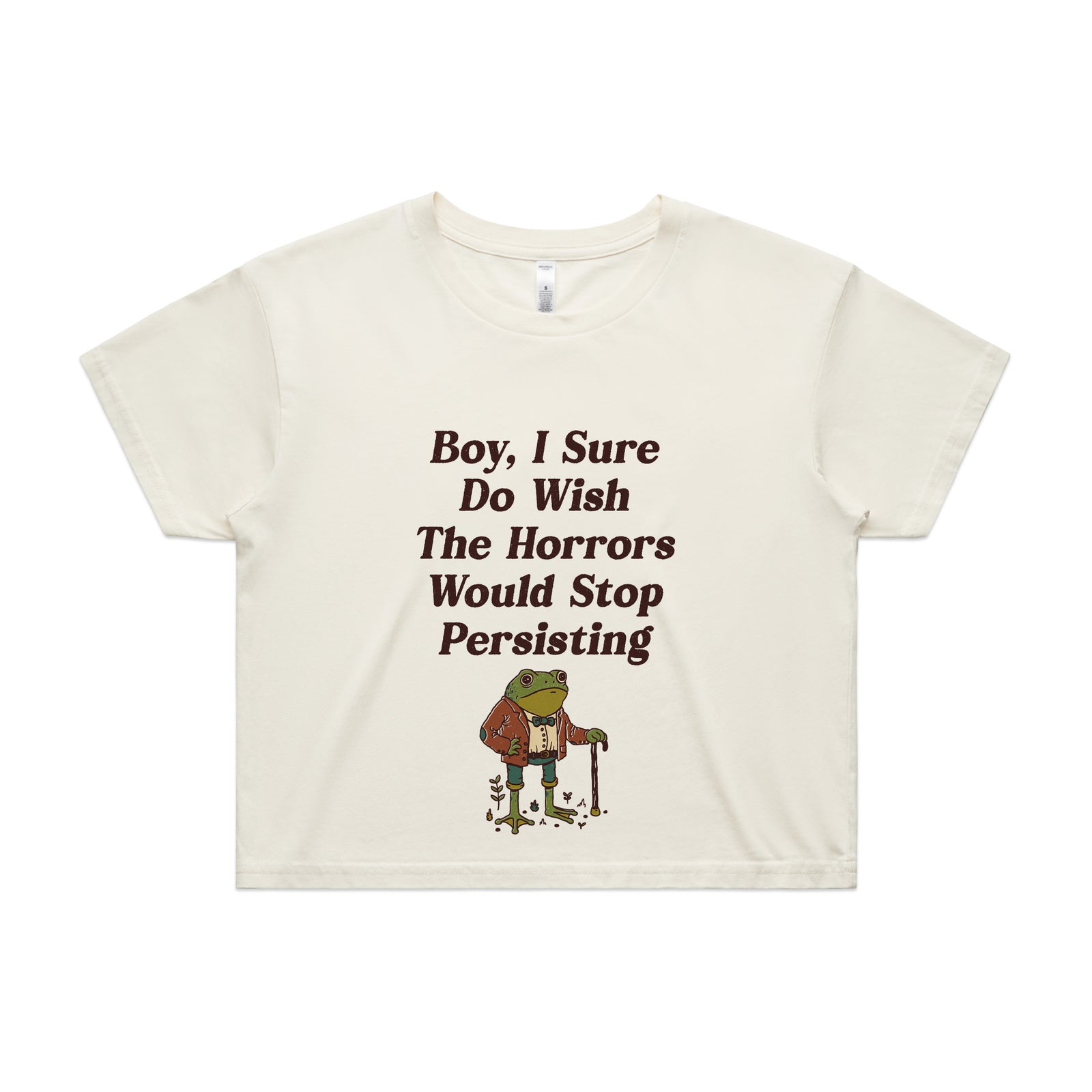 I Wish The Horrors Would Stop Tee
