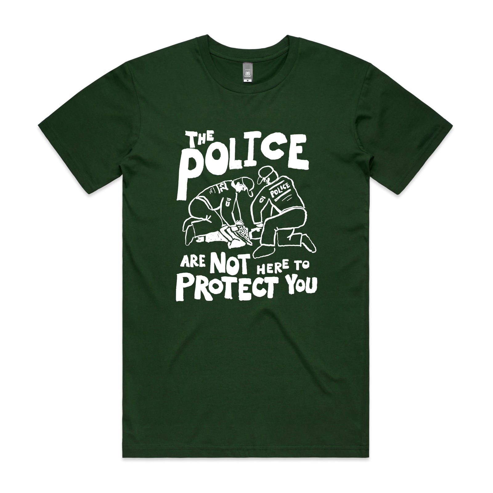 Not Here To Protect Tee