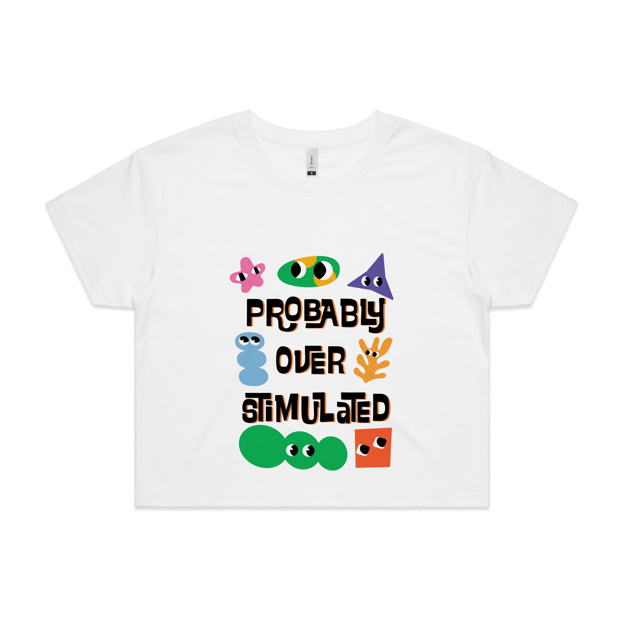 Probably Overstimulated Tee