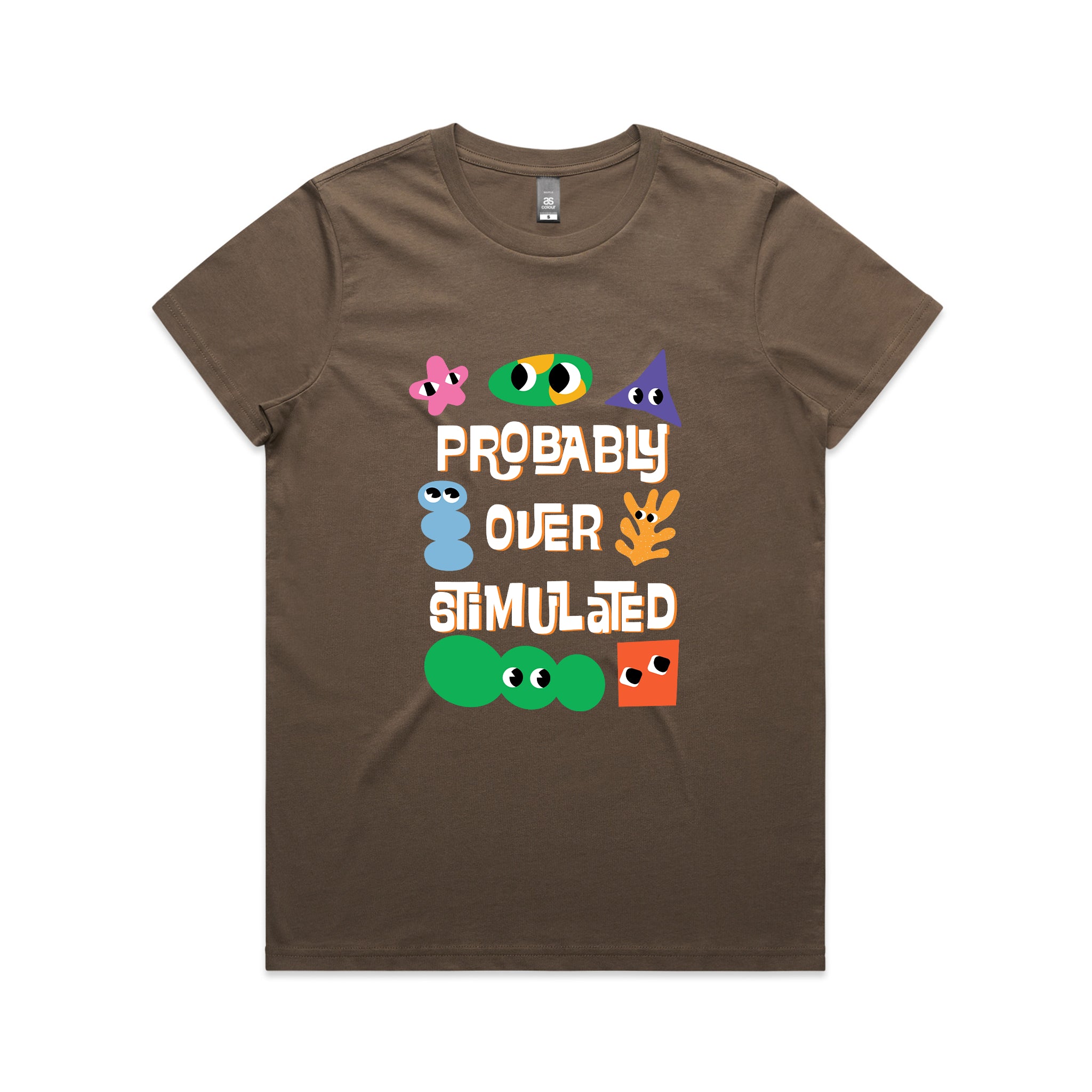 Probably Overstimulated Tee