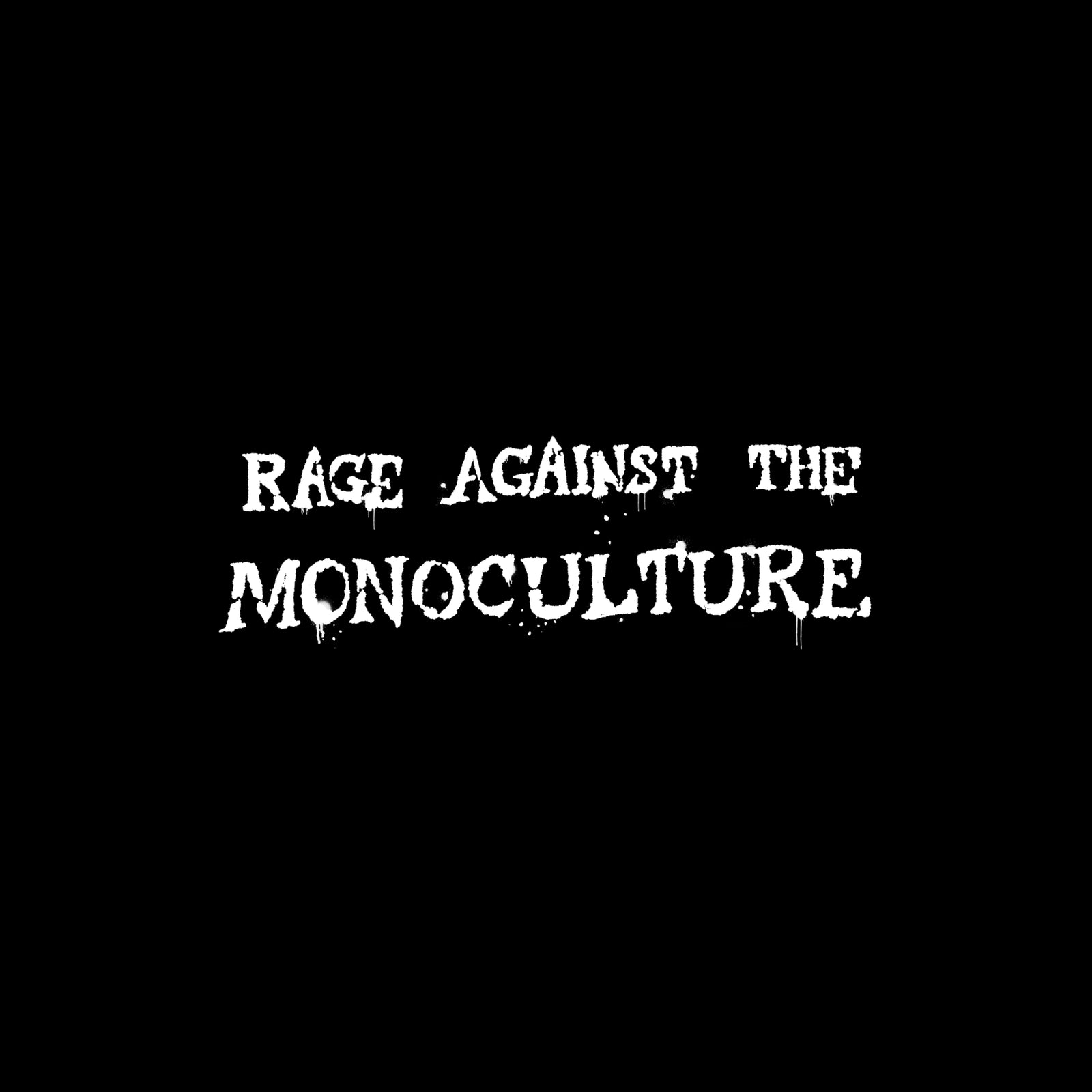 Rage Against The Monoculture Hat hat by Lonely Kids Club