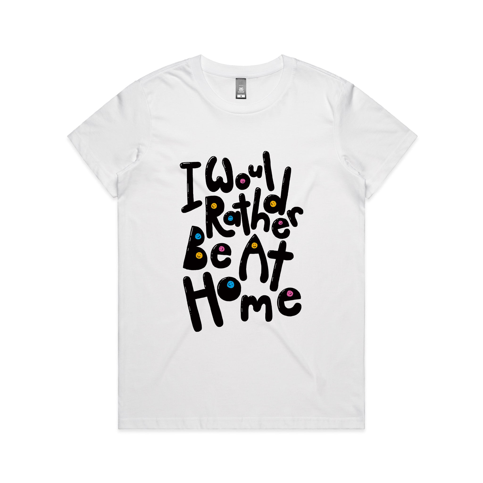 Would Rather Be At Home Tee