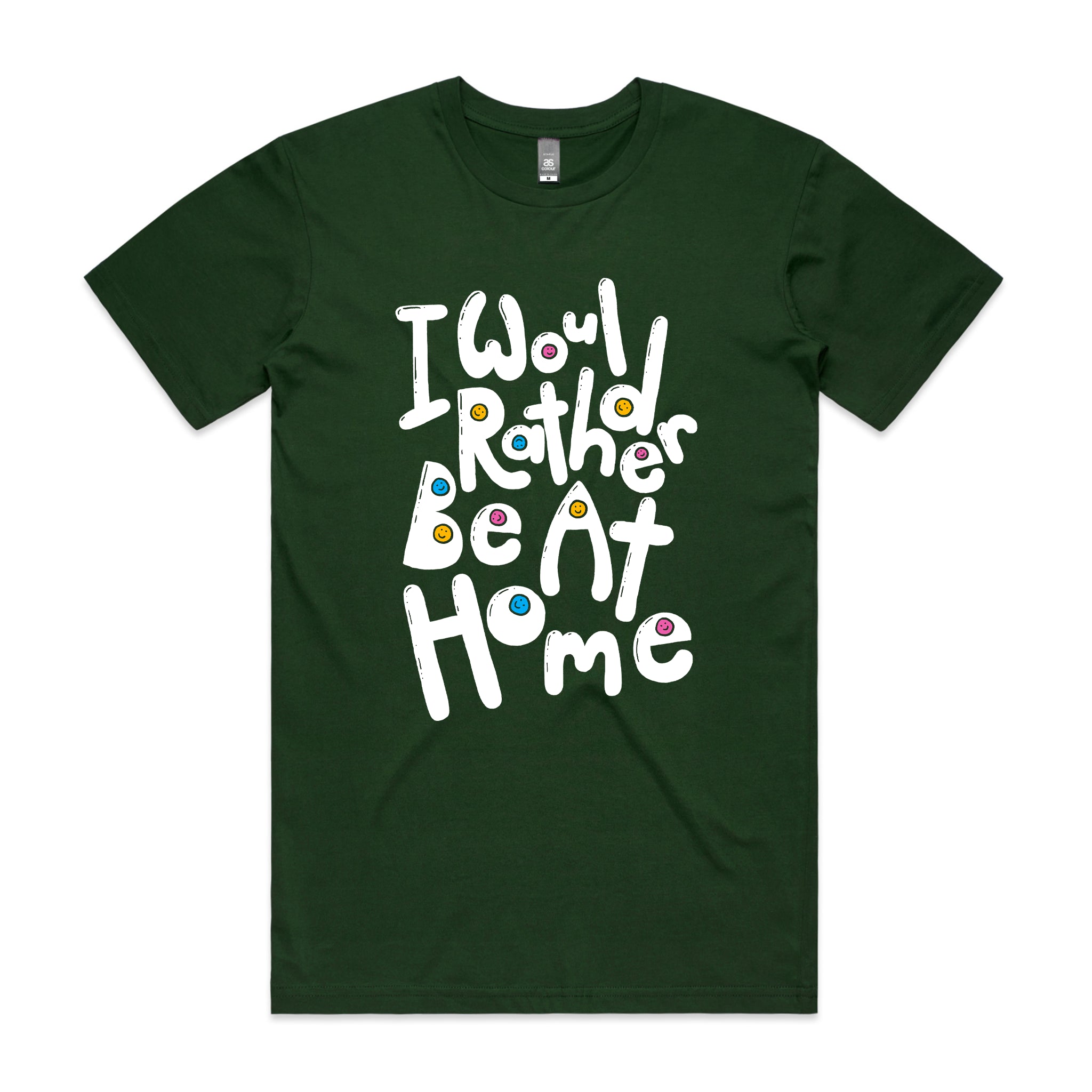 Would Rather Be At Home Tee