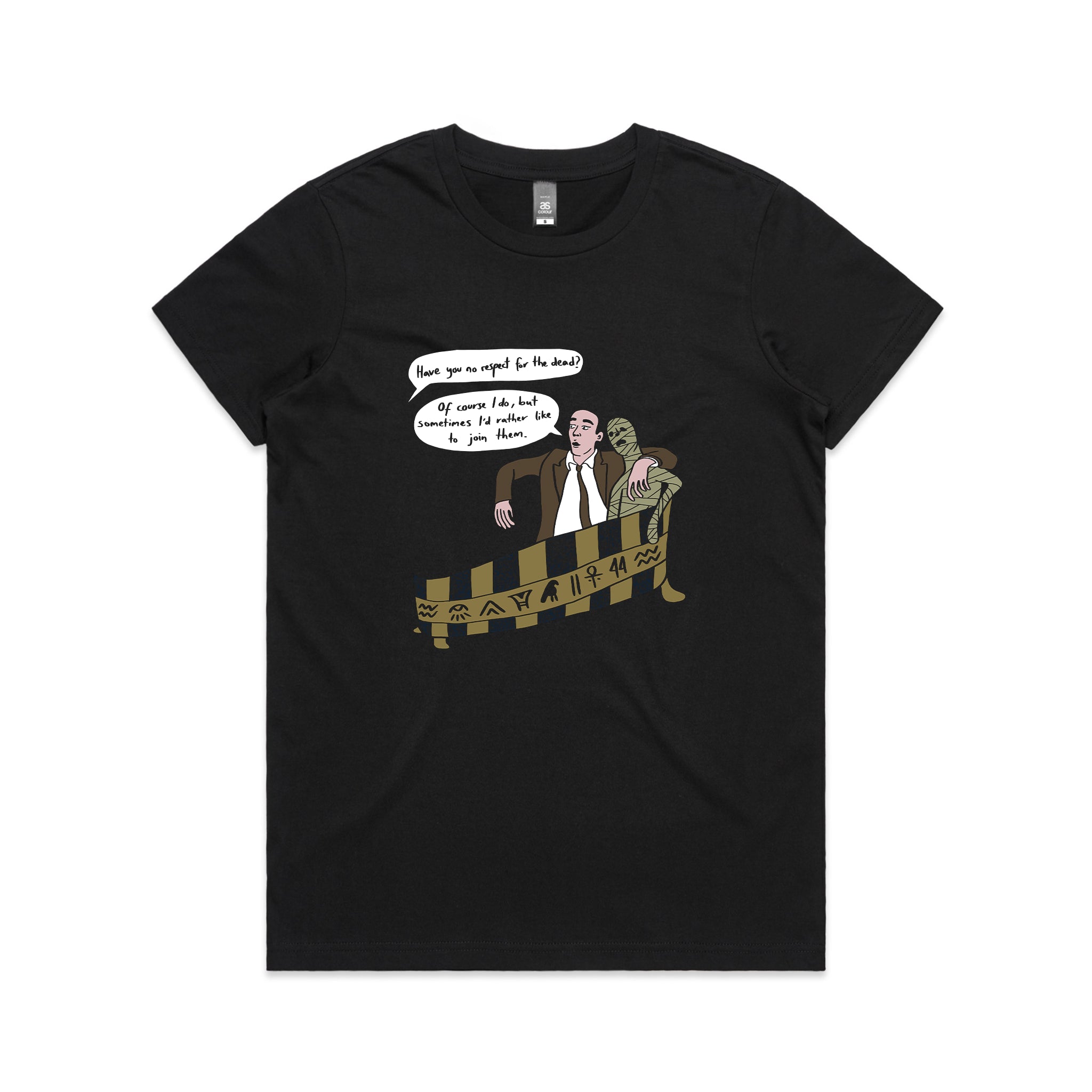 Respect For The Dead Tee