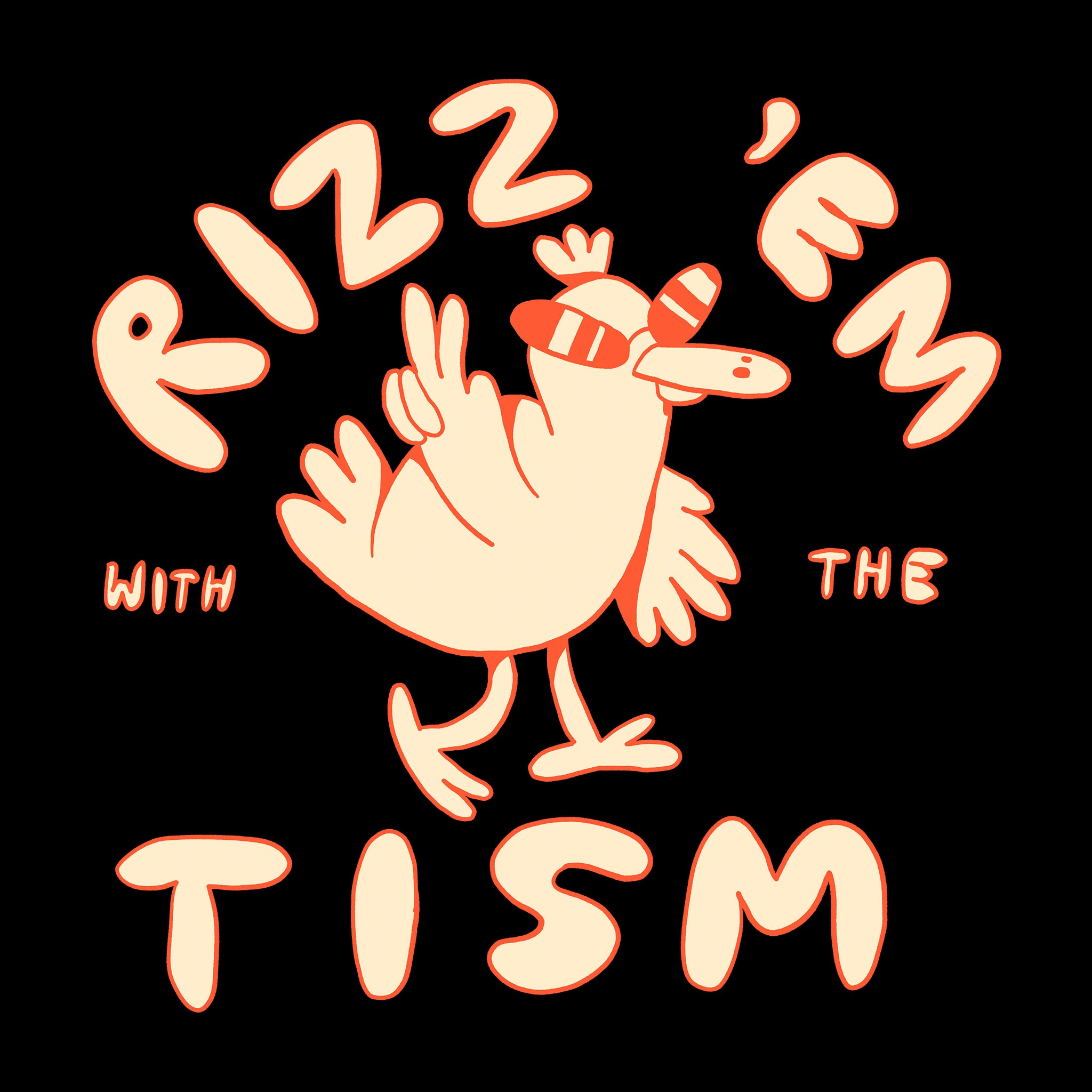 Rizz 'Em With The 'Tism Cap