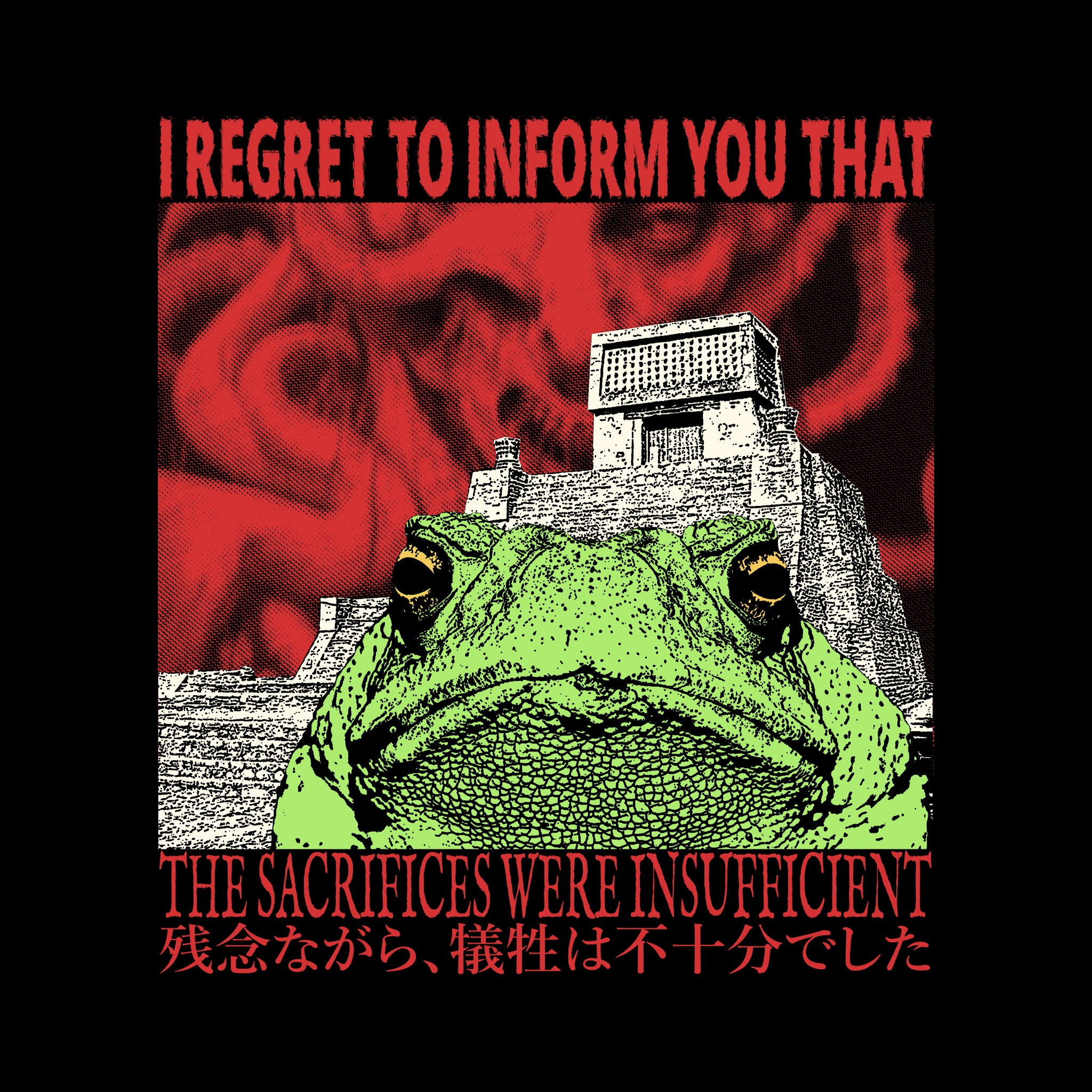 Sacrifices Were Insufficient Tee