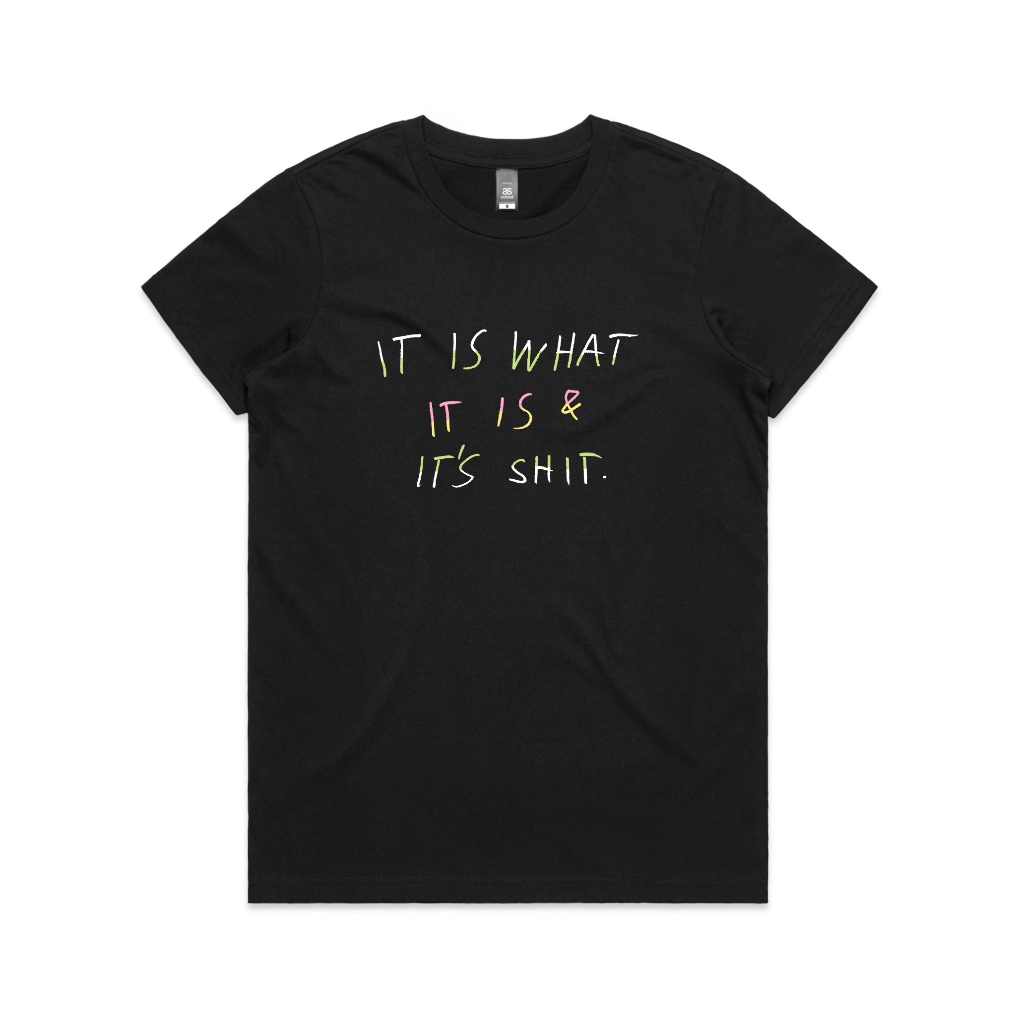 It's Shit Tee