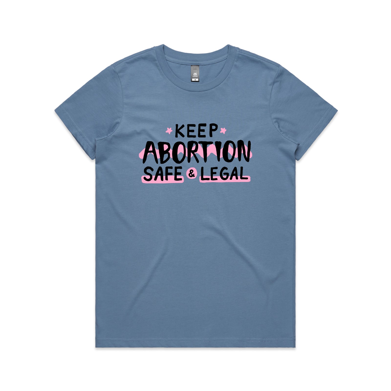 Safe & Legal Abortion Charity Tee