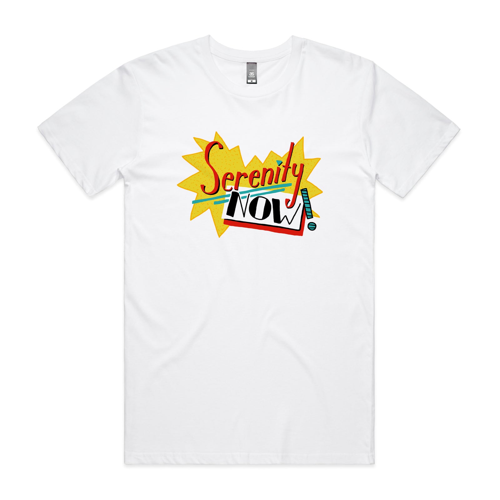 Serenity Now Tee