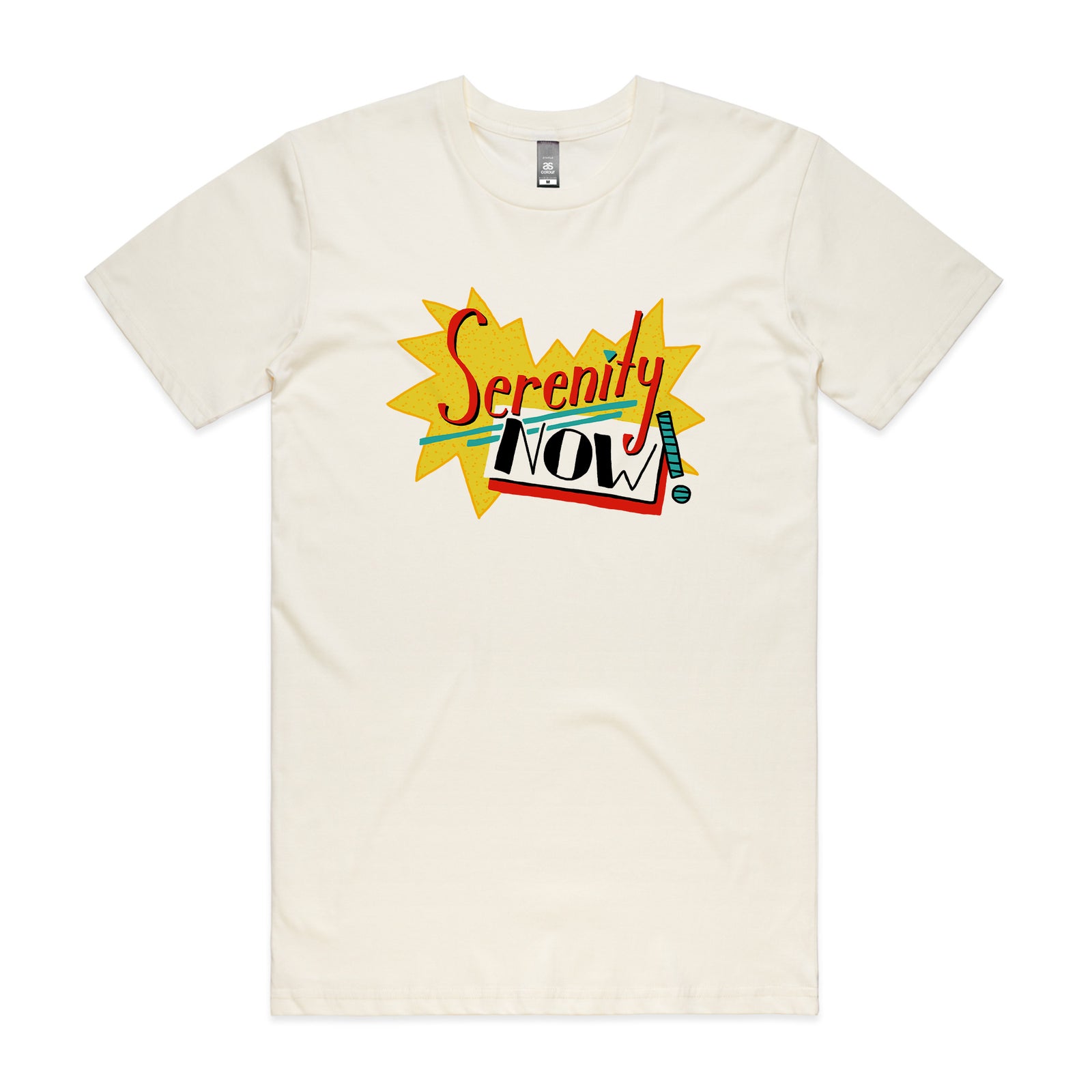 Serenity Now Tee