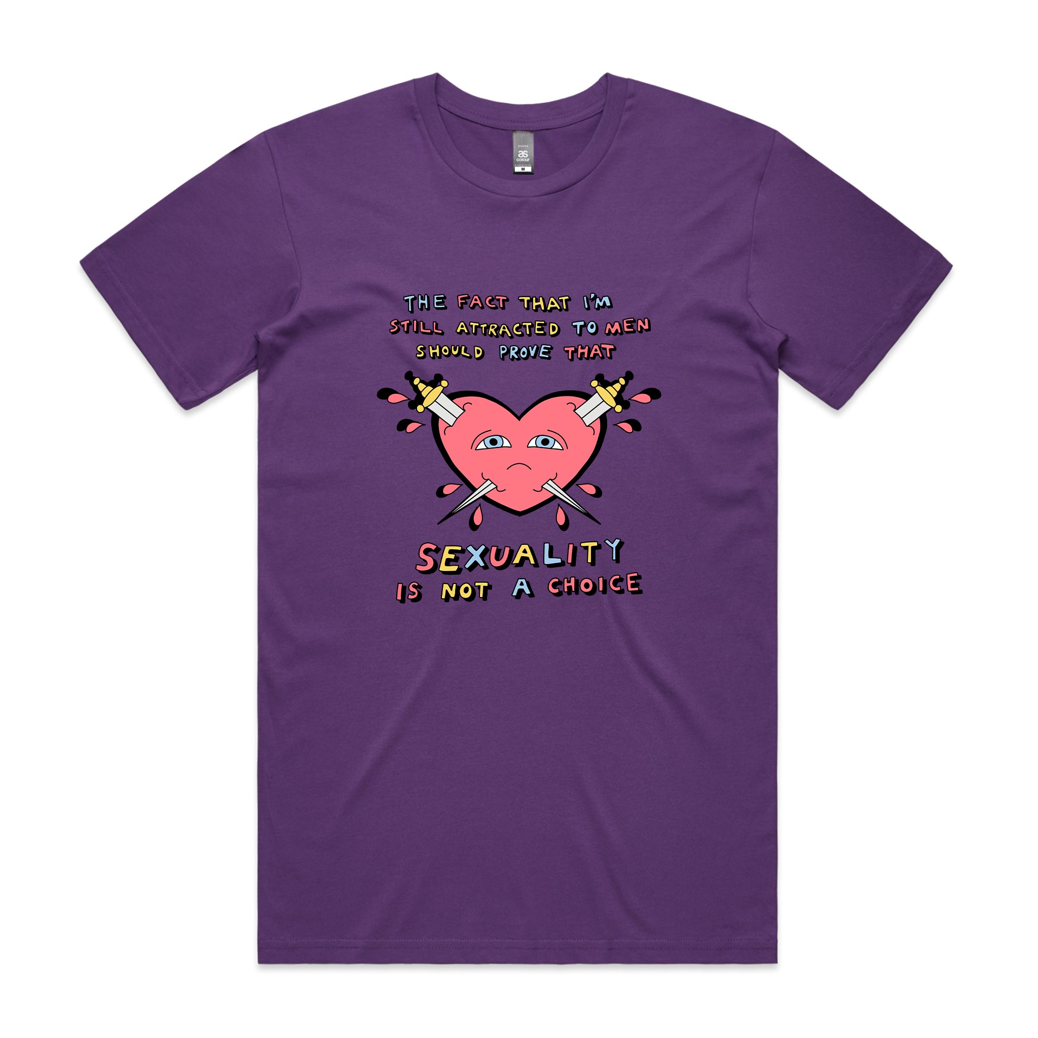 Sexuality Is Not A Choice Tee