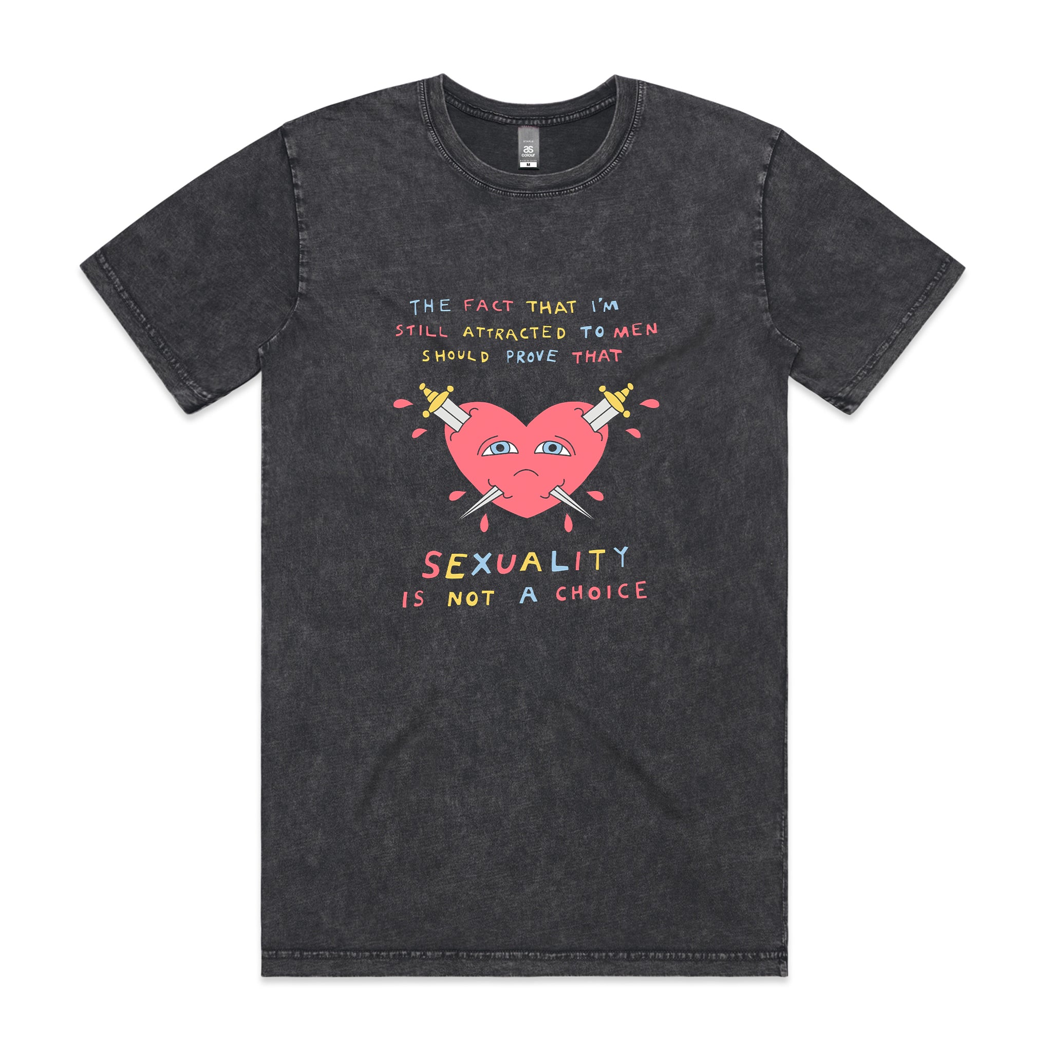 Sexuality Is Not A Choice Tee