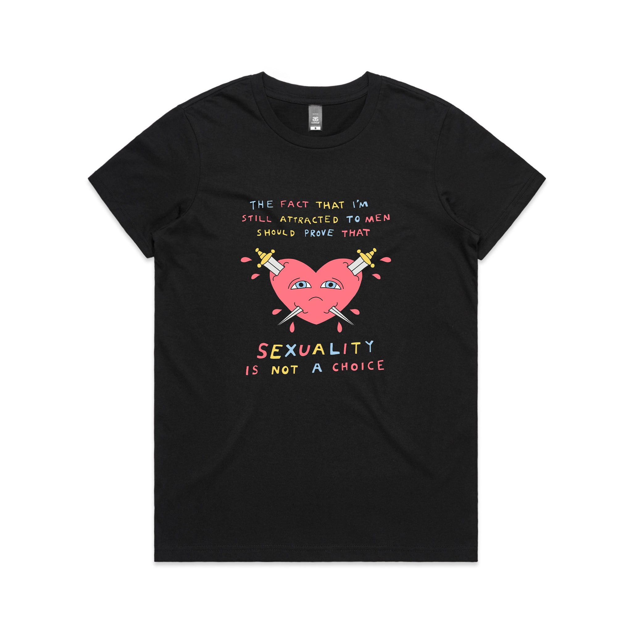 Sexuality Is Not A Choice Tee