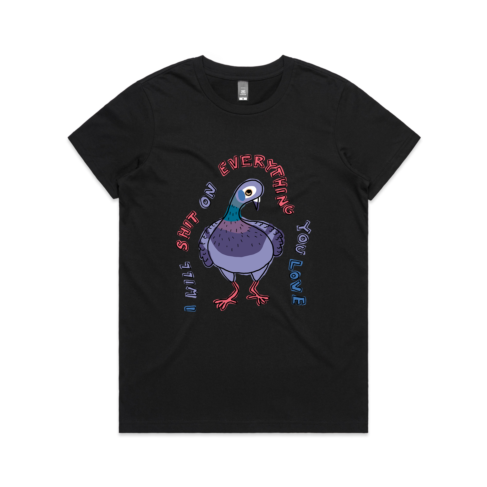 Shit On Everything Tee
