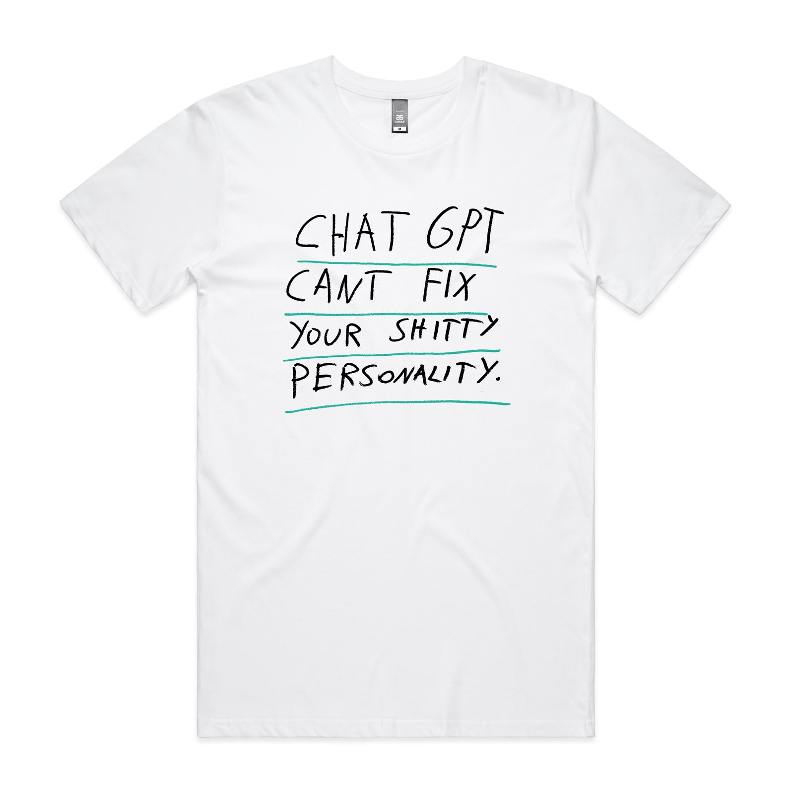 Shitty Personality Tee