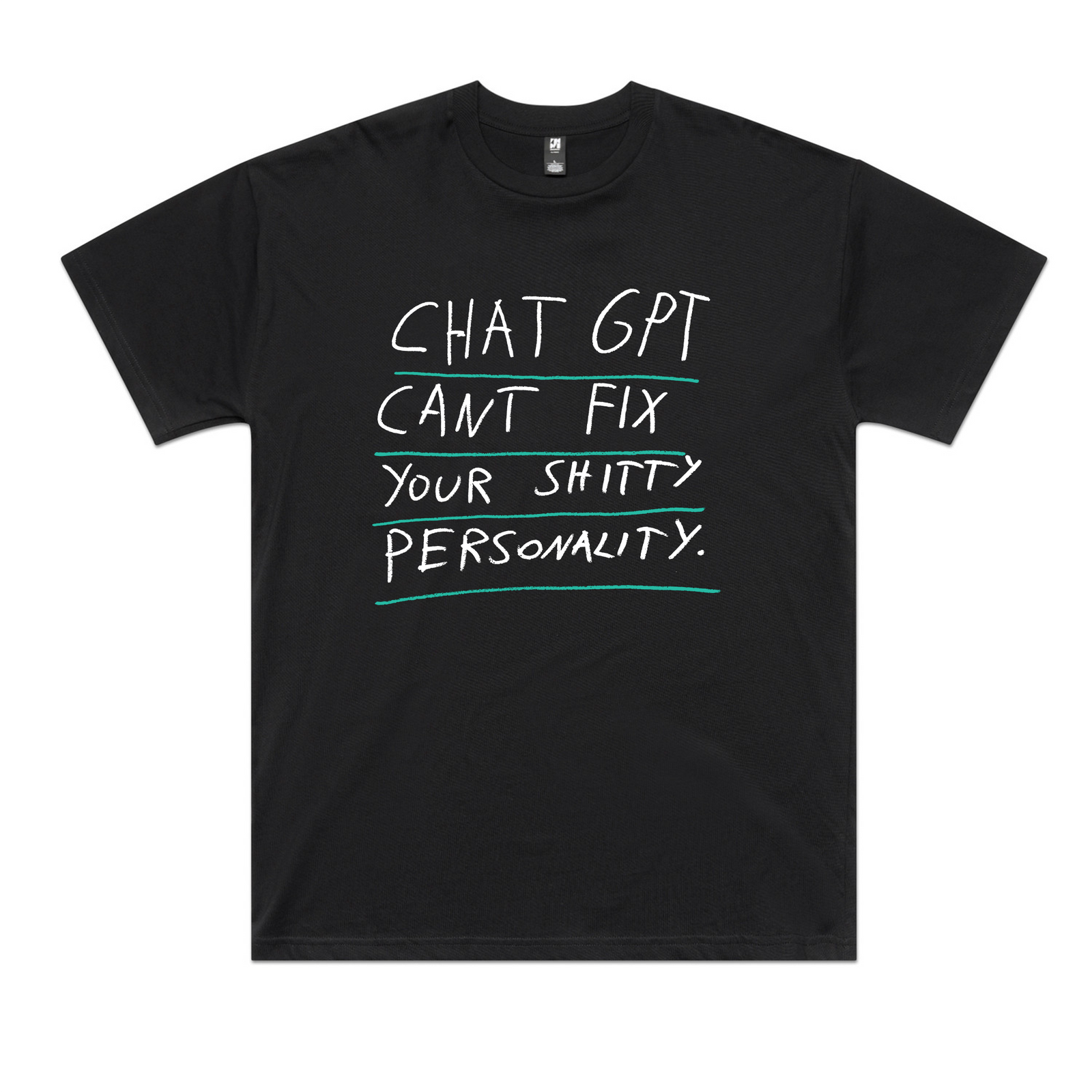 Shitty Personality Tee