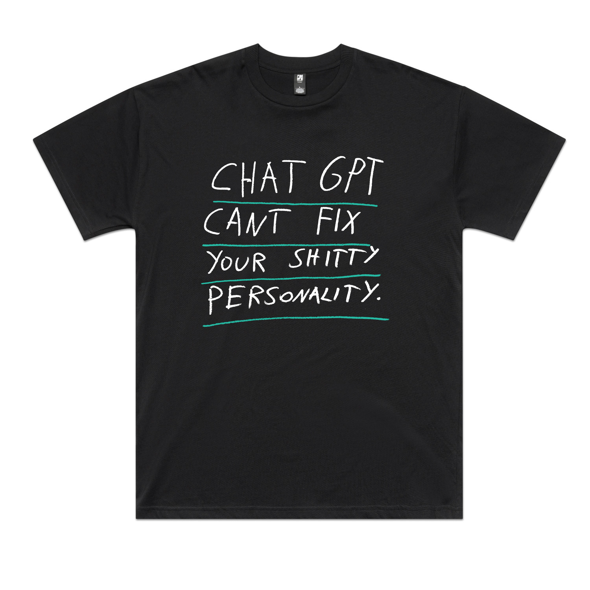 Shitty Personality Tee
