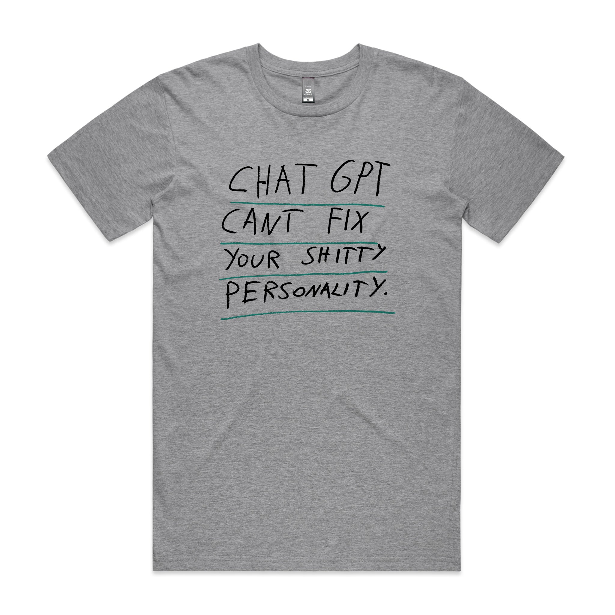 Shitty Personality Tee