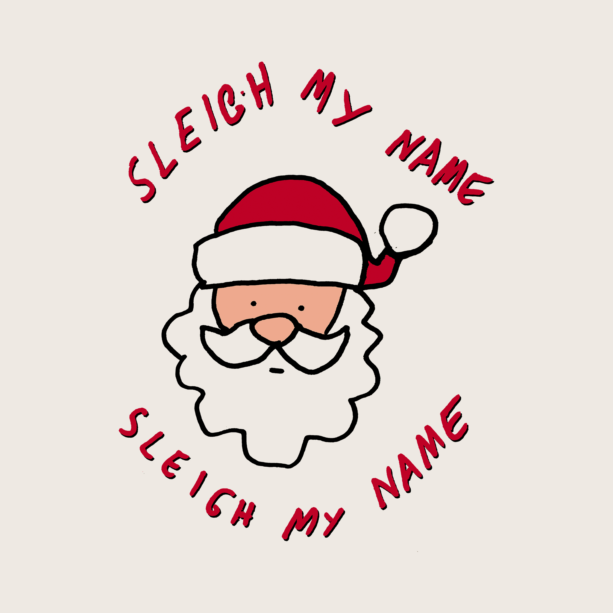 Sleigh My Name Tote